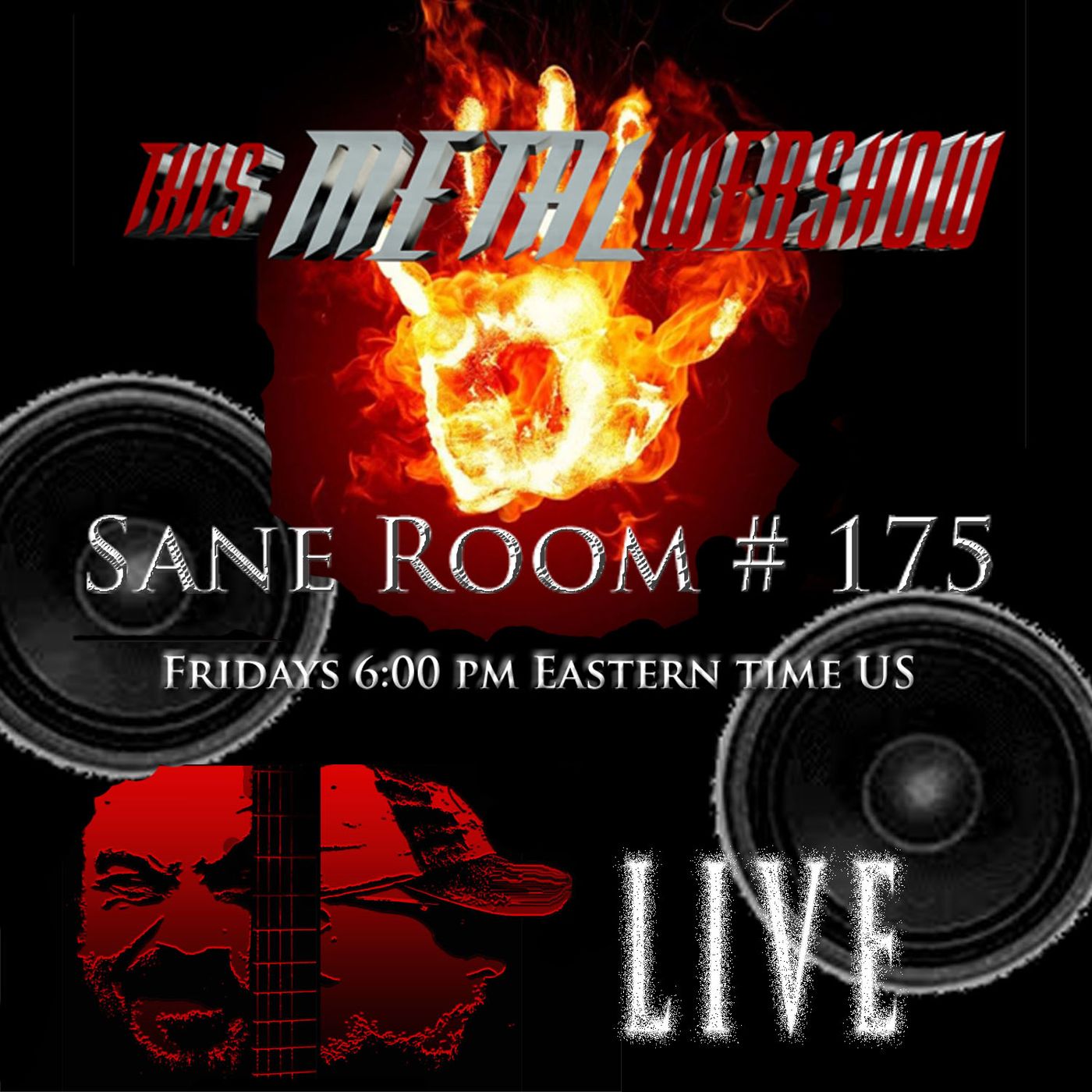 This Metal Webshow Sane Room # 175  LIVE episode artwork