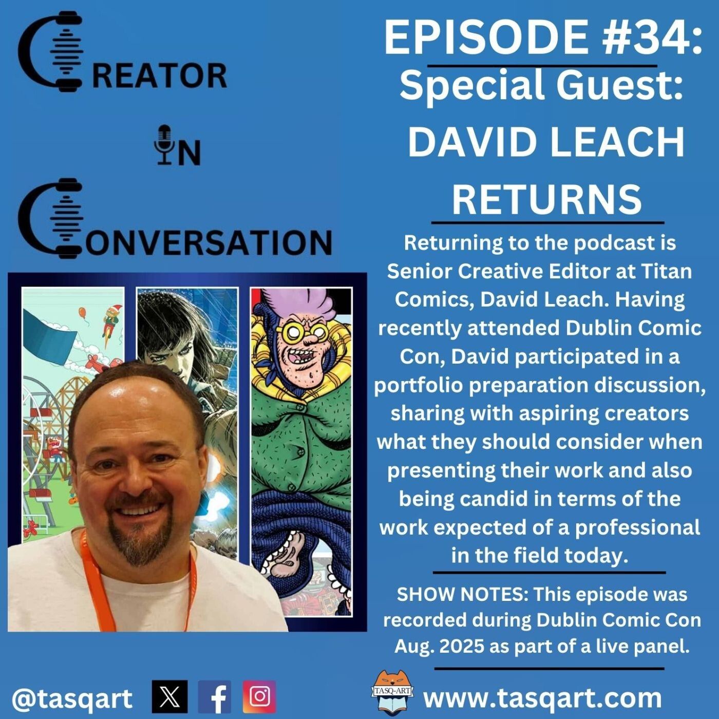 DAVID LEACH RETURNS: CREATOR IN CONVERSATION EP. 34 episode artwork