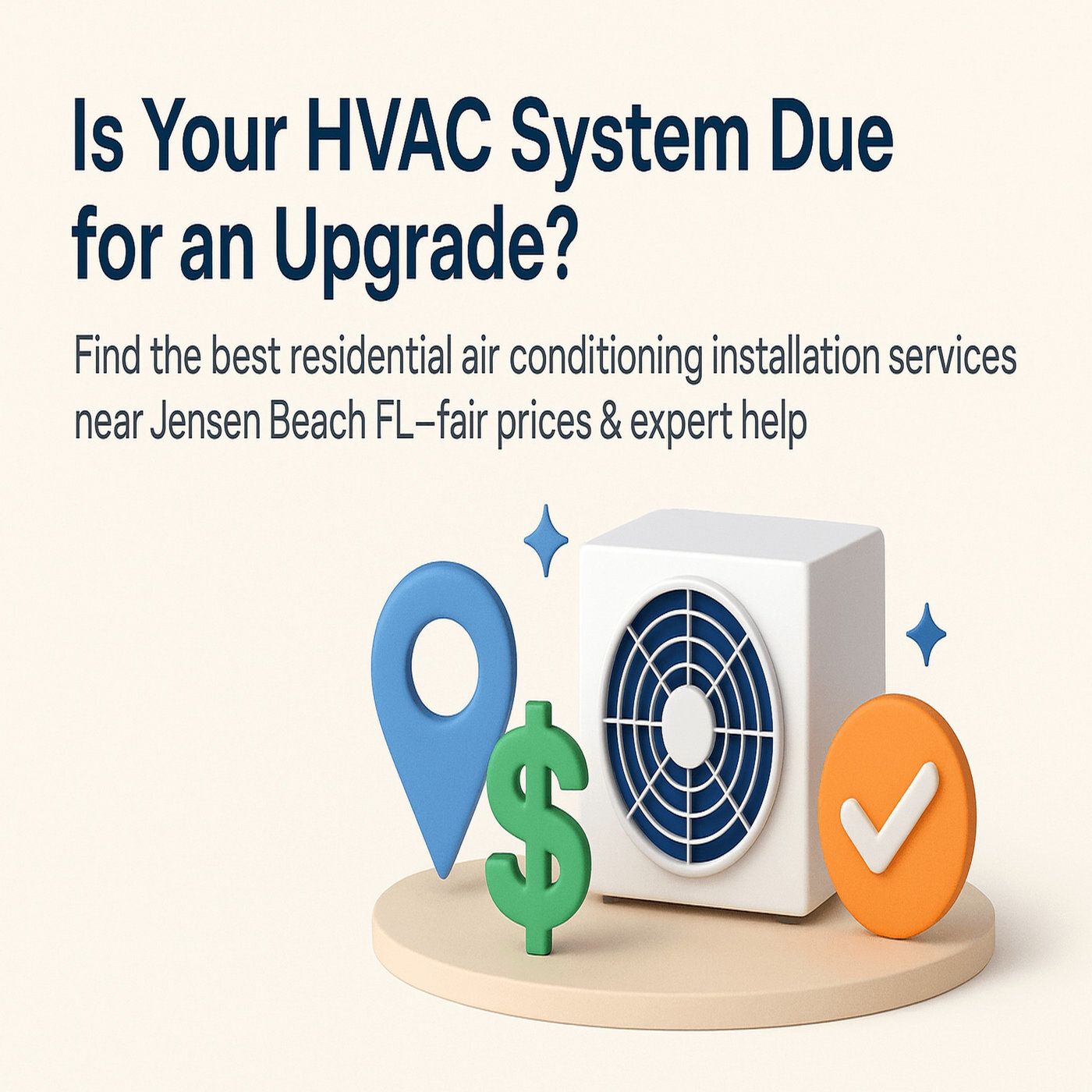 Is Your HVAC System Due for an Upgrade? Find the Best Residential Air Conditioning Installation Services Near Jensen Beach, FL—Fair Prices & episode artwork