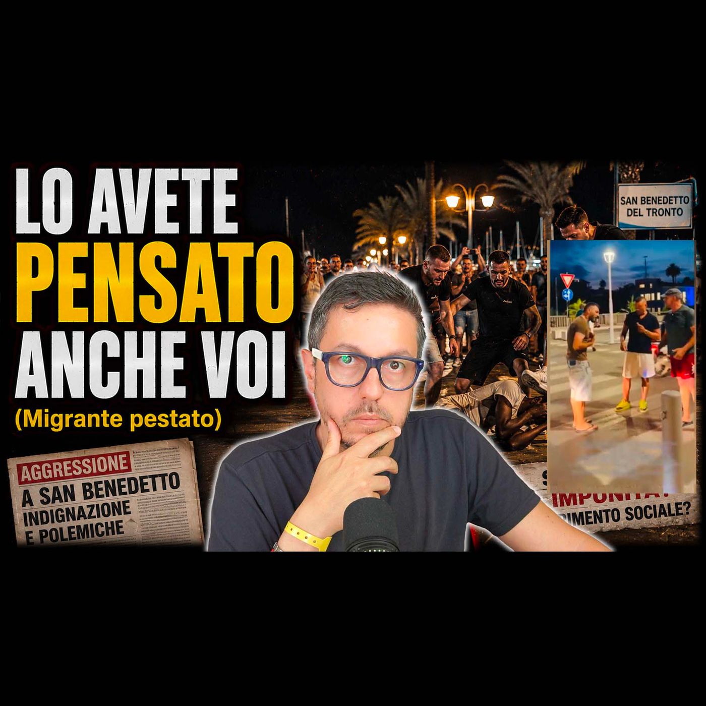 MIGRANTE PESTATO A SAN BENEDETTO: PERCHÉ IN MOLTI HANNO APPLAUDITO?