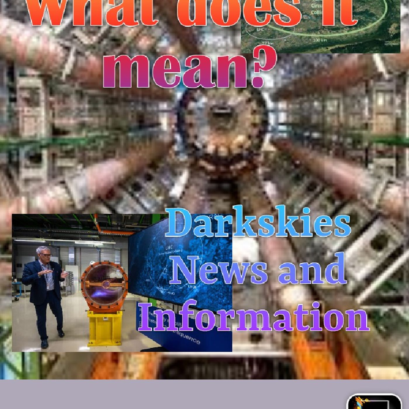 What does it mean? - Dark Skies News And information episode artwork