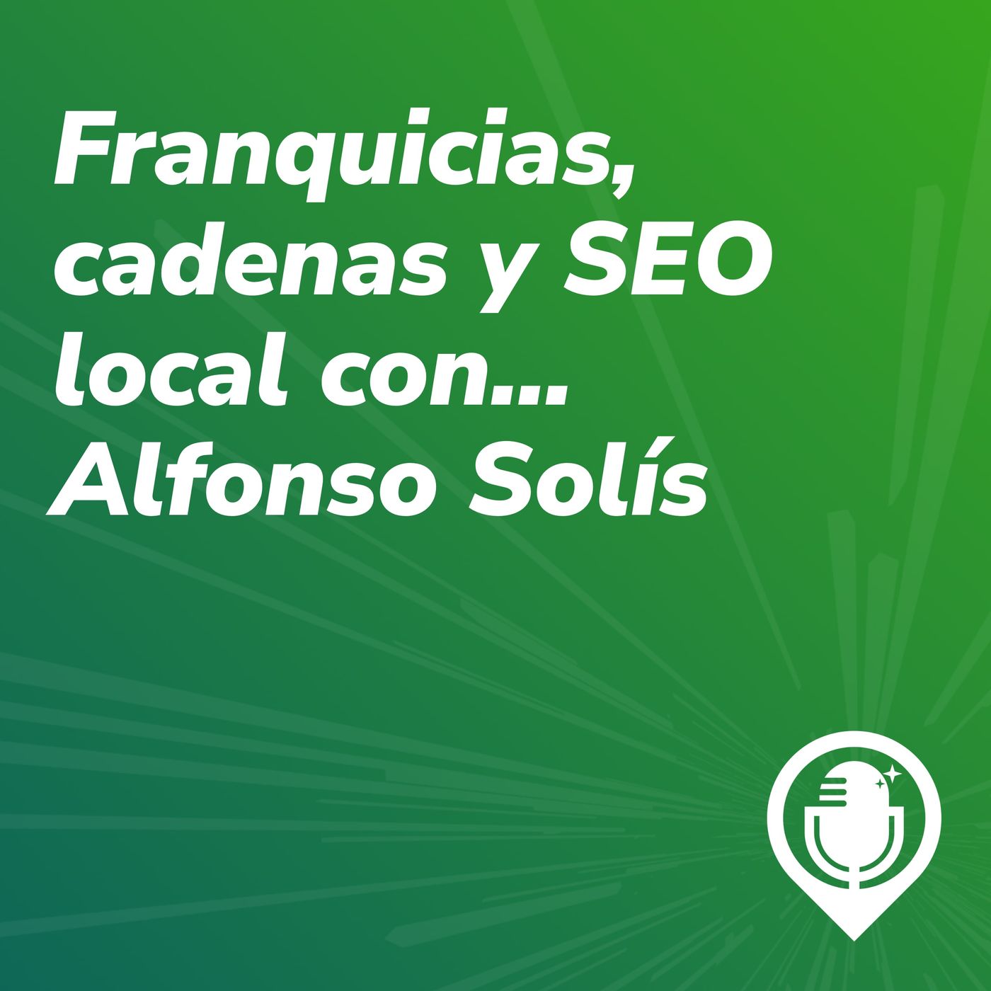 SEO local, el podcast