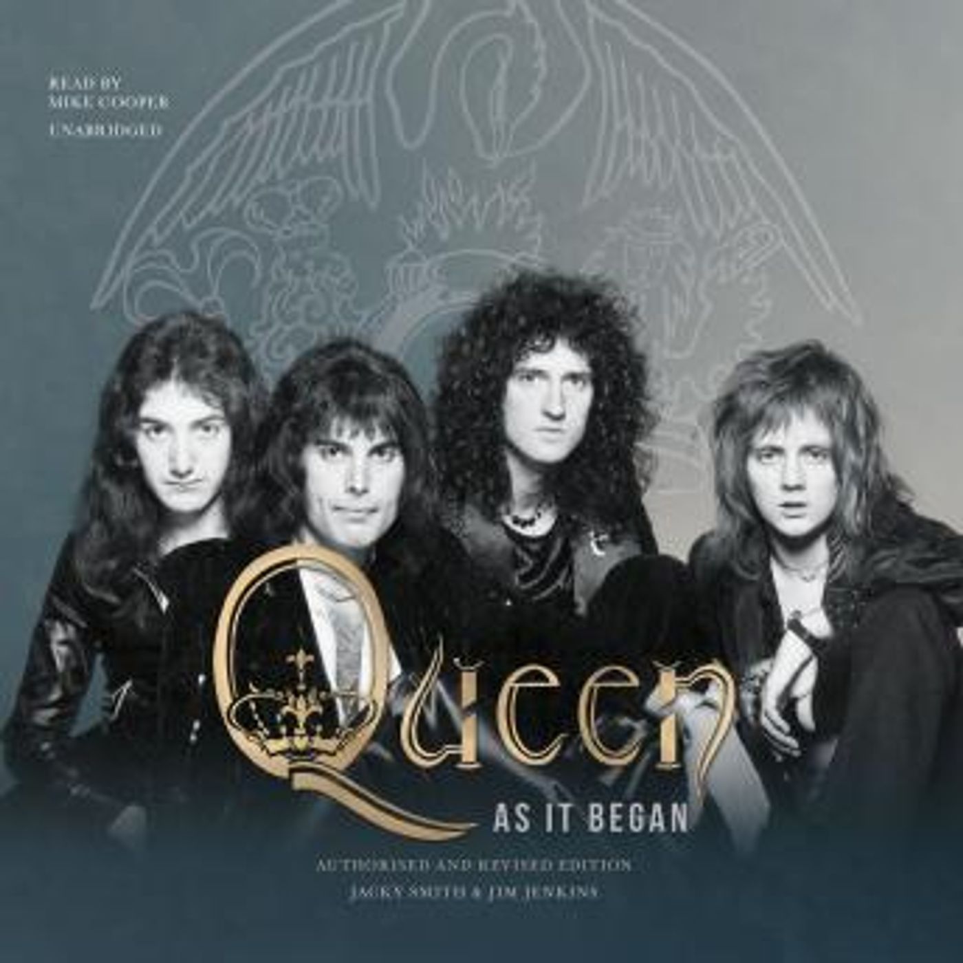 Queen: As It Began: Authorized and Revised Edition by Jacky Smith, Jim Jenkins episode artwork