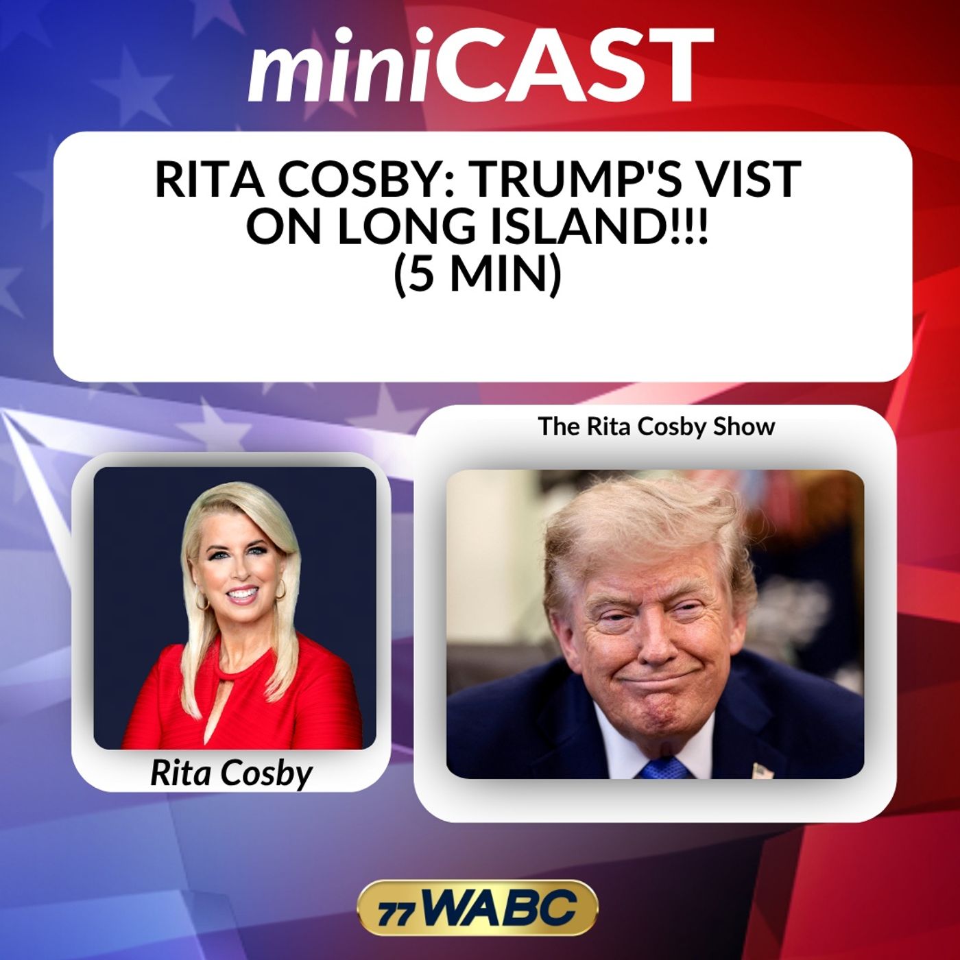 Rita Cosby: Trump’s Visit on Long Island!!! episode artwork
