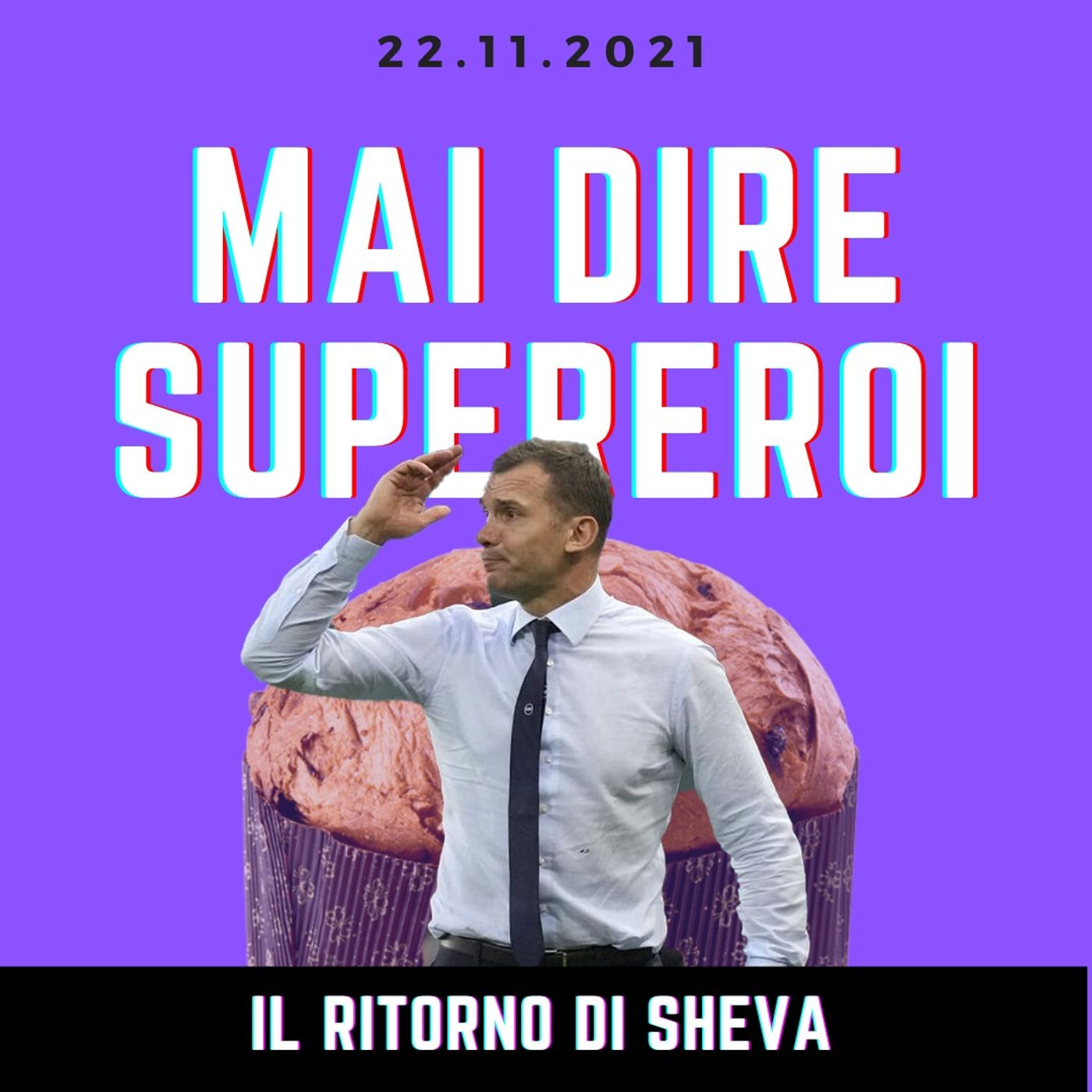 MAI DIRE SUPEREROI