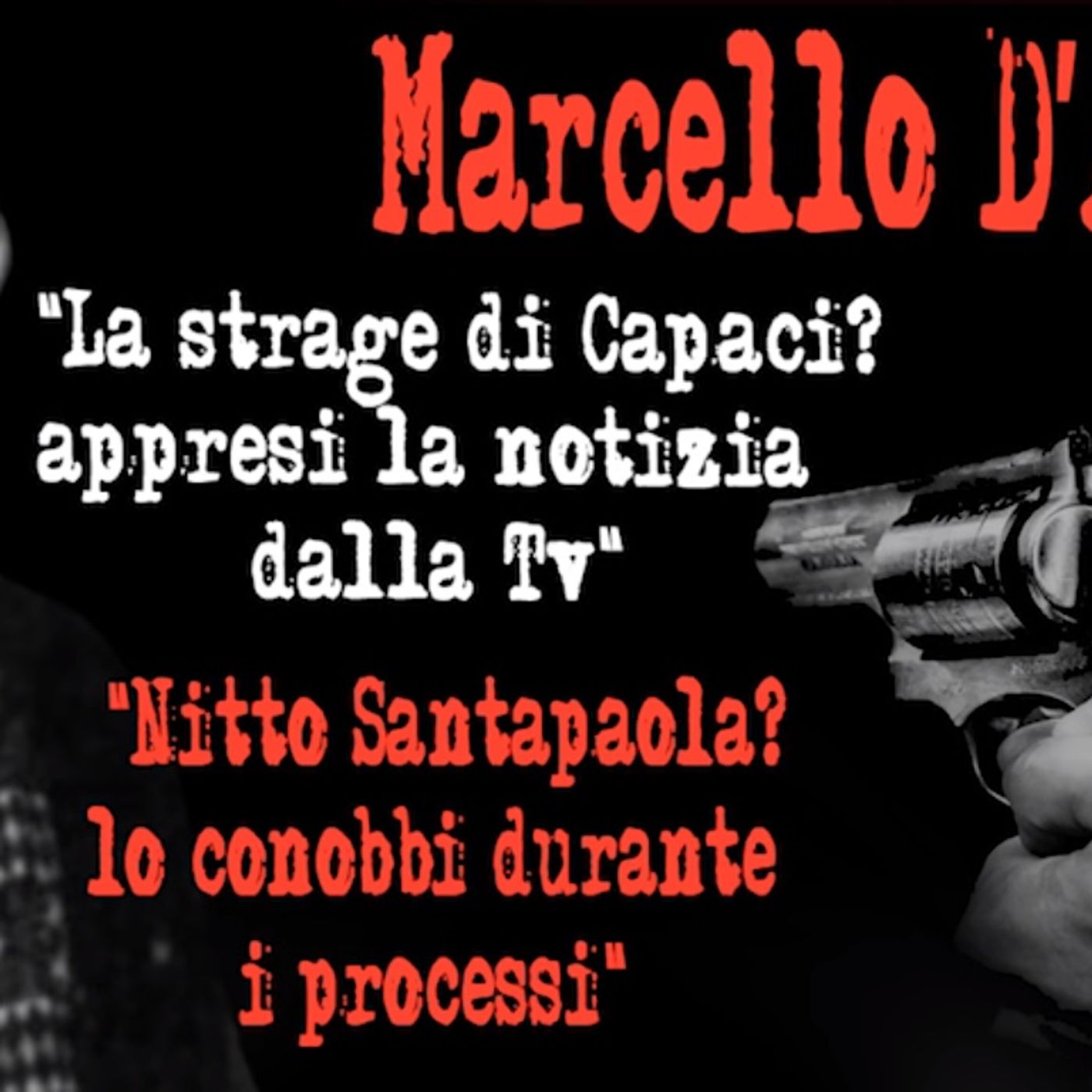 [275] Marcello D'Agata: «Il pentimento di Pulvirenti è stato costruito» episode artwork