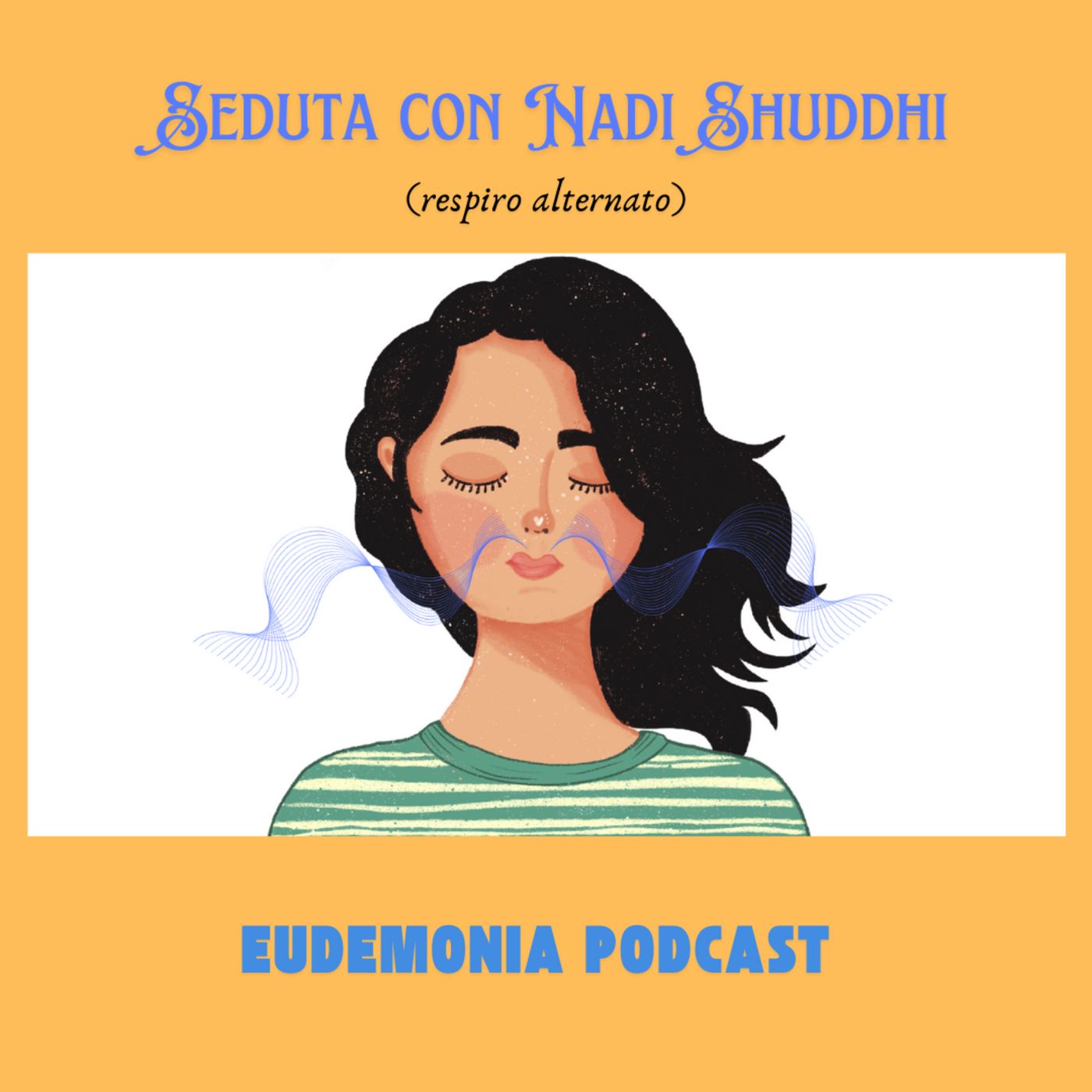 Seduta con respiro alternato in concentrazione (Nadi Shuddhi) episode artwork