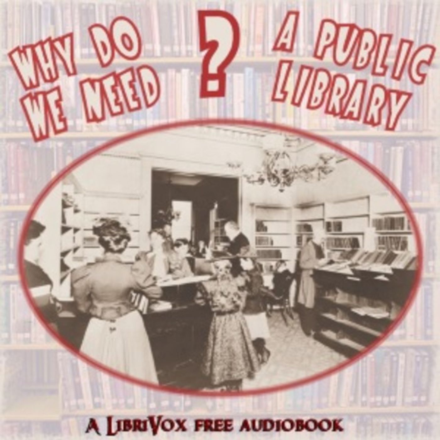 001 - Why do we need a public library Part 1 001 - Why do we need a public library Part 1
