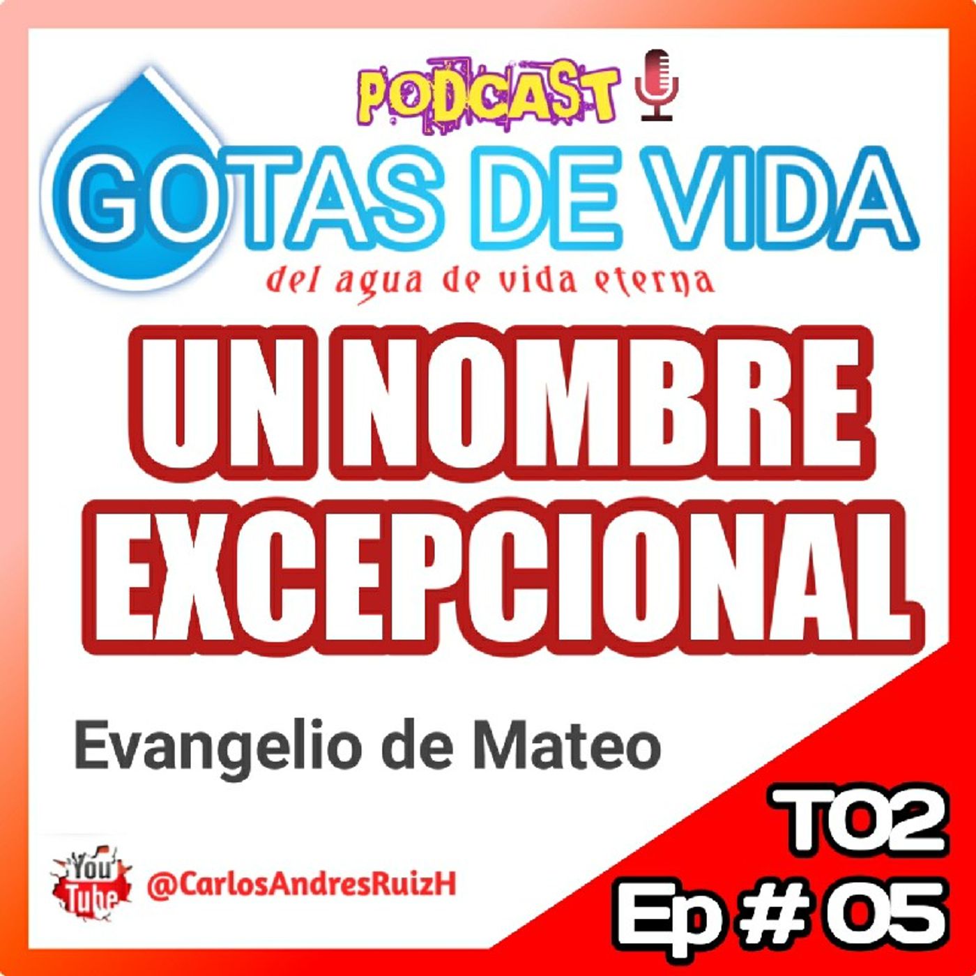 💧GOTAS DE VIDA Podcast