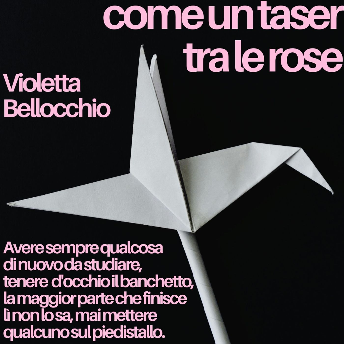 Come un taser tra le rose