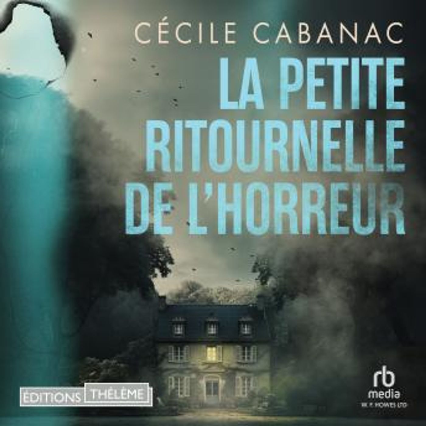 [French] - La petite ritournelle de l'horreur by Cécile Cabanac episode artwork