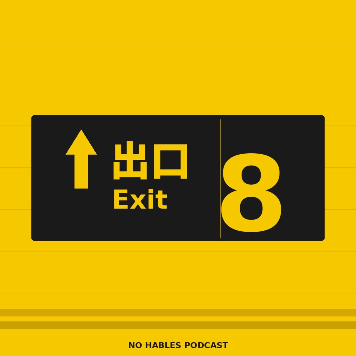 090 Episodio 18: "Exit 8" episode artwork
