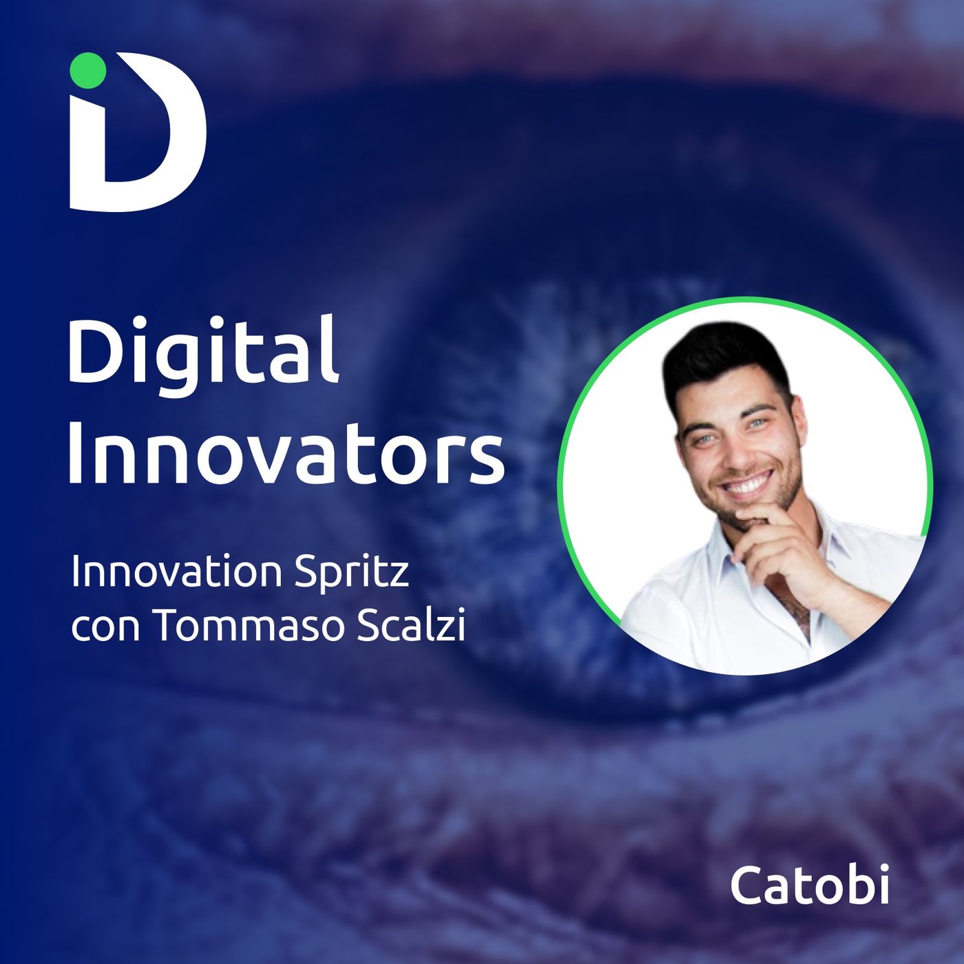 Digital Innovators: il podcast di Catobi