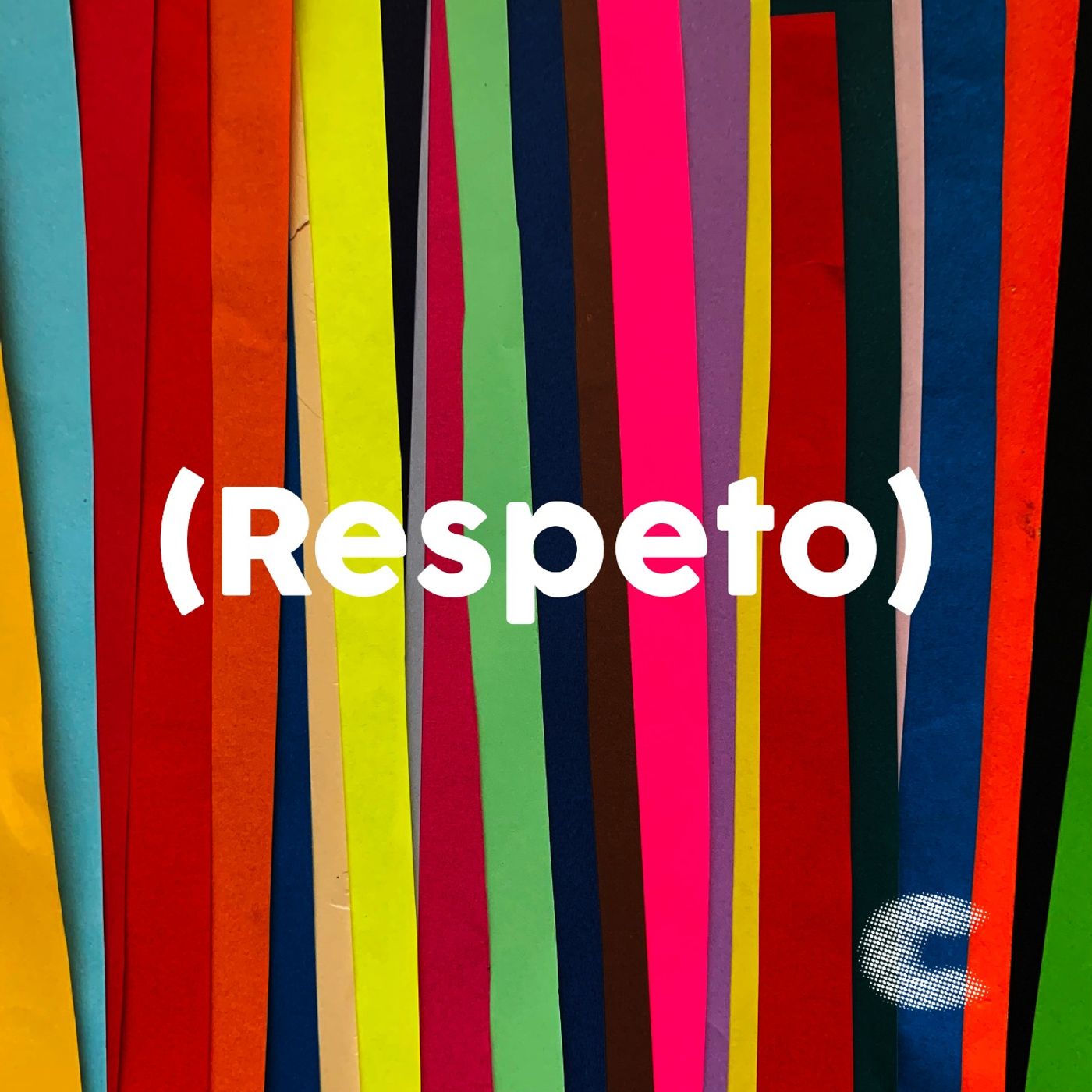 (Respeto)