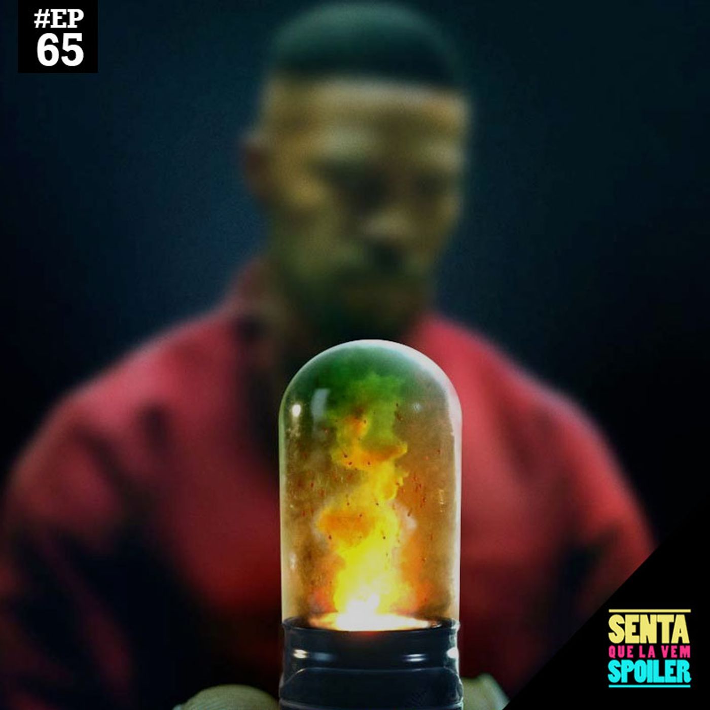 Senta Que Lá Vem Spoiler!