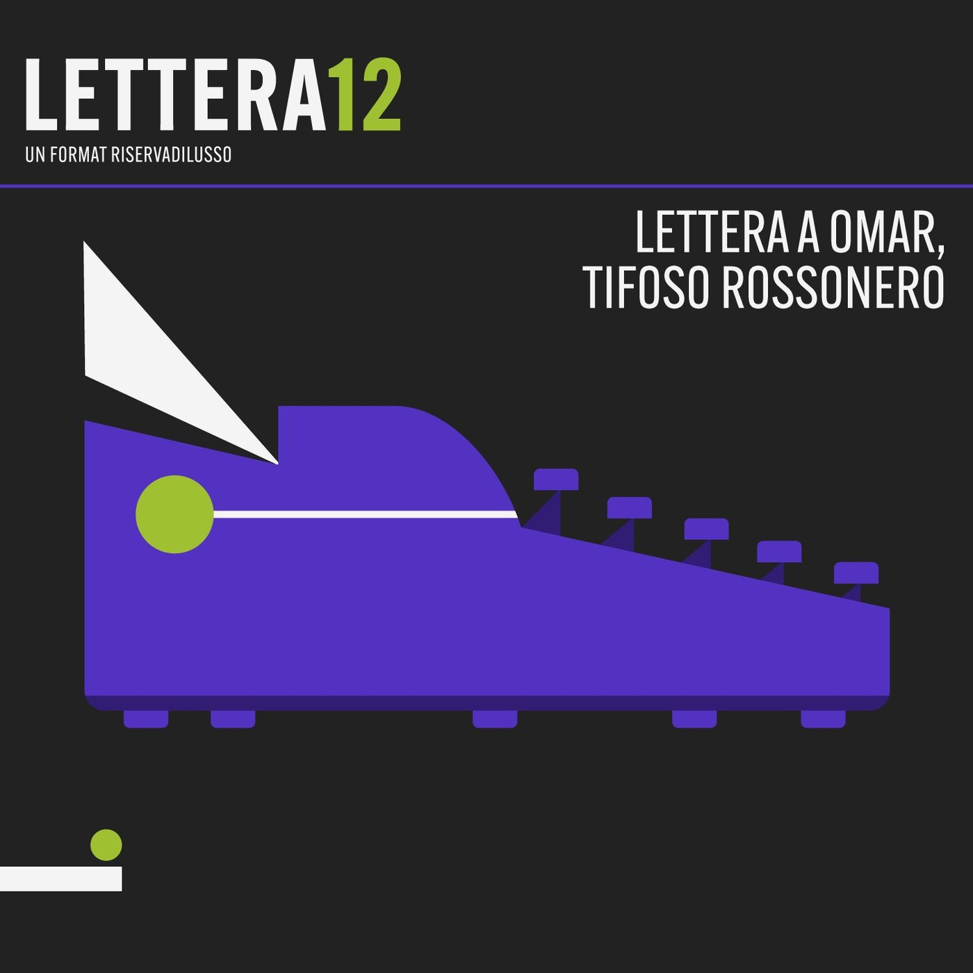 Lettera 12, un format Riserva di Lusso