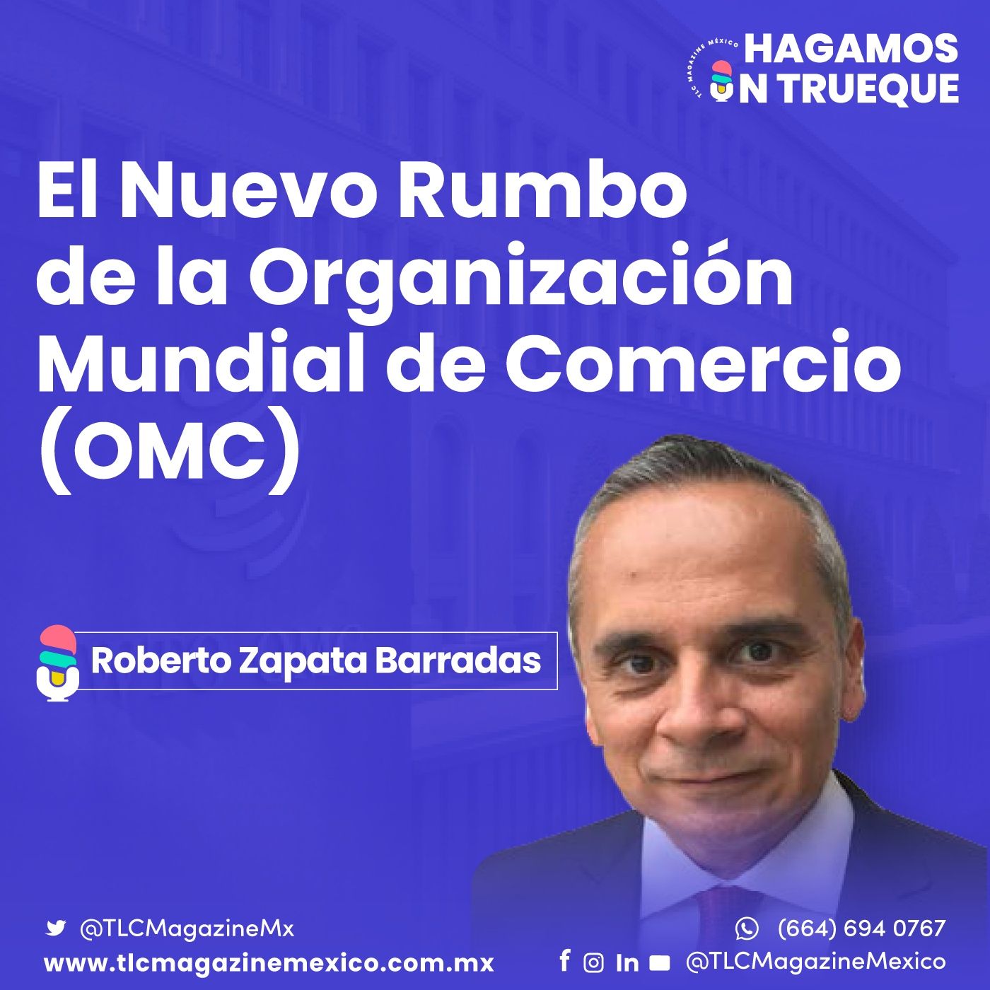 Episodio 86. Nuevo rumbo de la Organización Mundial del Comercio episode artwork