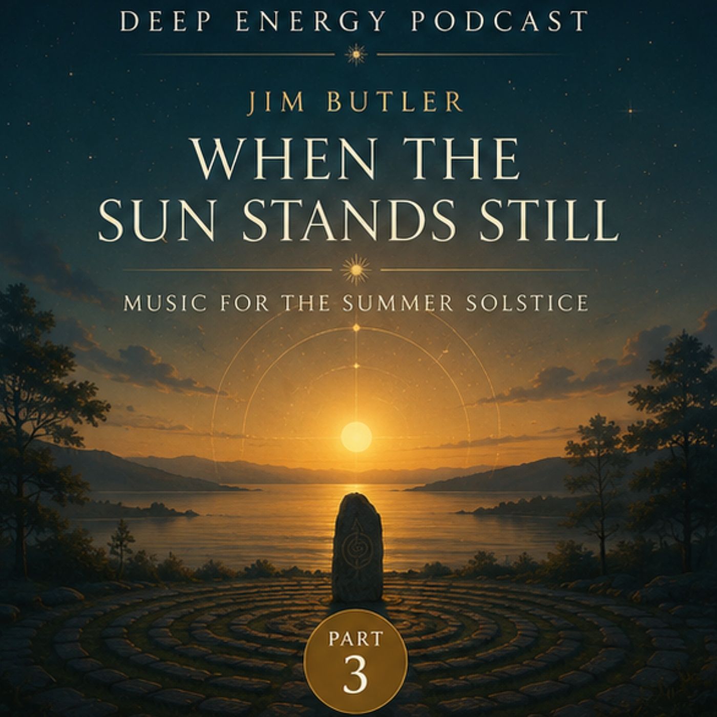 Deep Energy 2411 - When the Sun Stands Still - Part 3 episode artwork