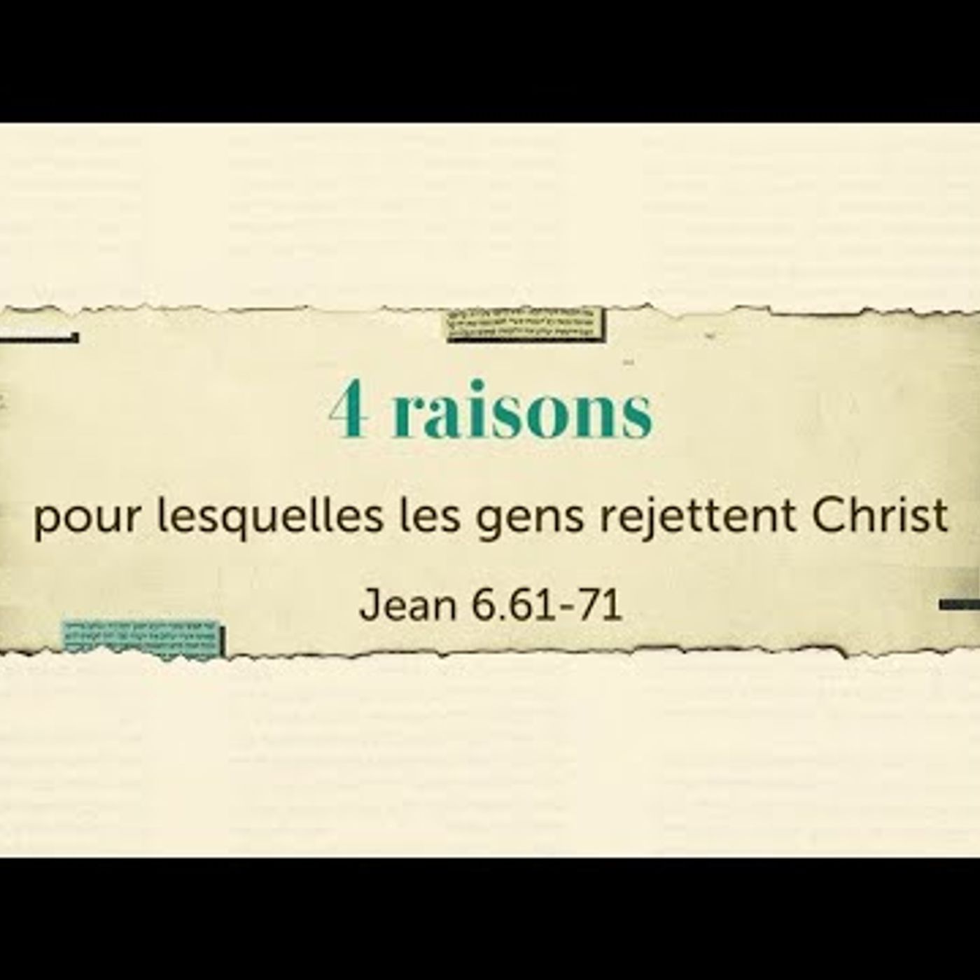 E.B.B. du Comminges - 4 raisons pour lesquelles les gens rejettent Christ