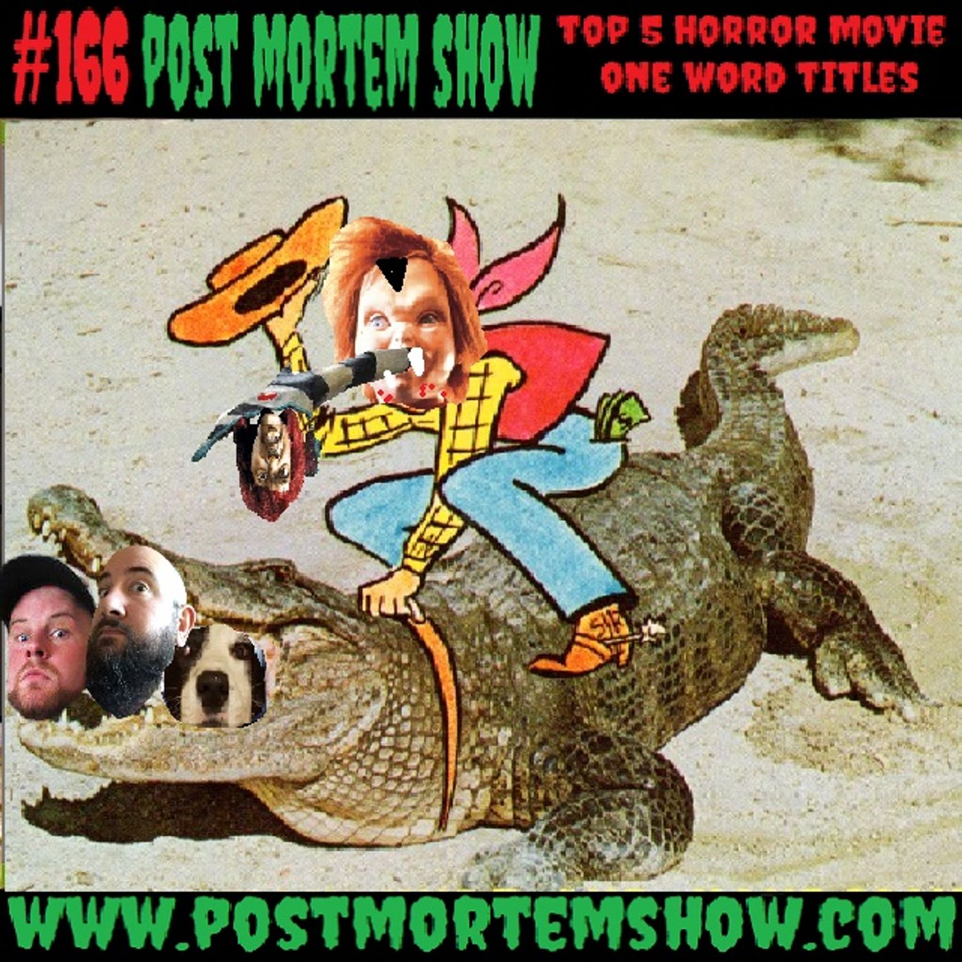 e166 - Crocodeadite Cowboys (Top 5 Horror Movie One Word Titles) episode artwork