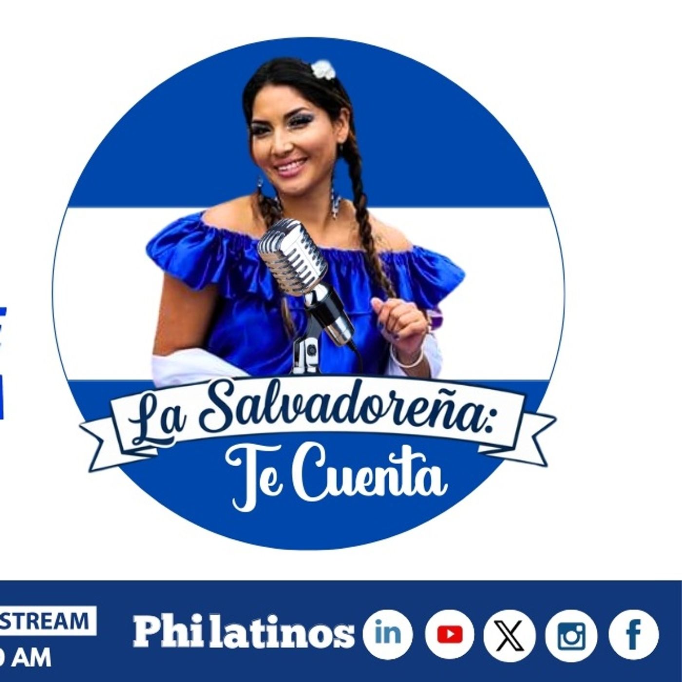 La Salvadoreña  te Cuenta. El Regreso  21 Agosto 2025 episode artwork