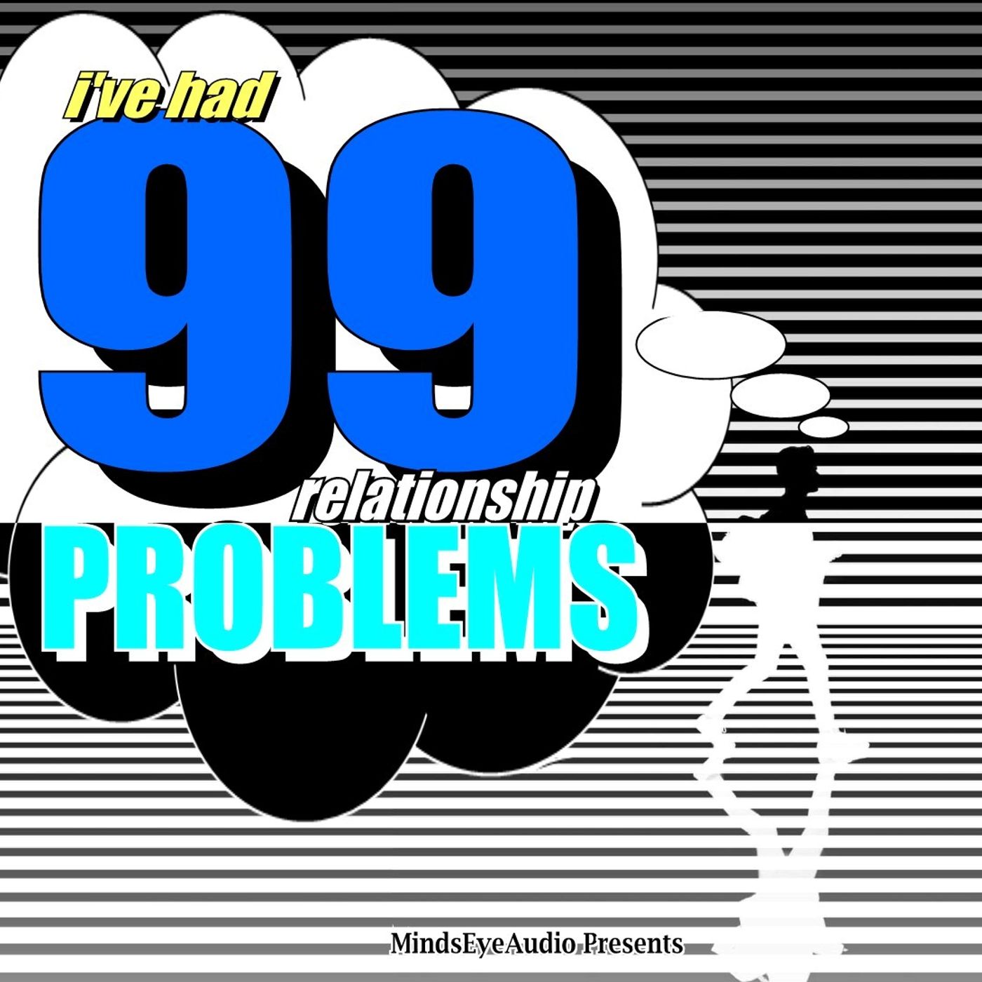 99 Problems | Miss Explosive EP2 episode artwork