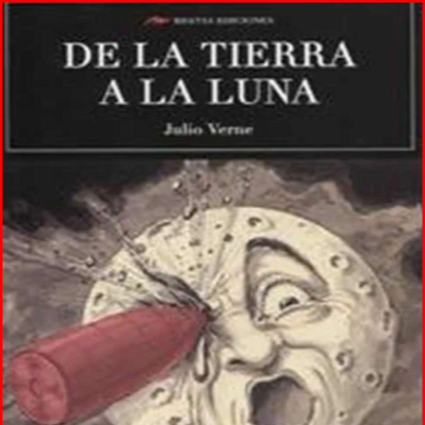 De la tierra a la luna de Julio Verne. Capitulo 7 episode artwork