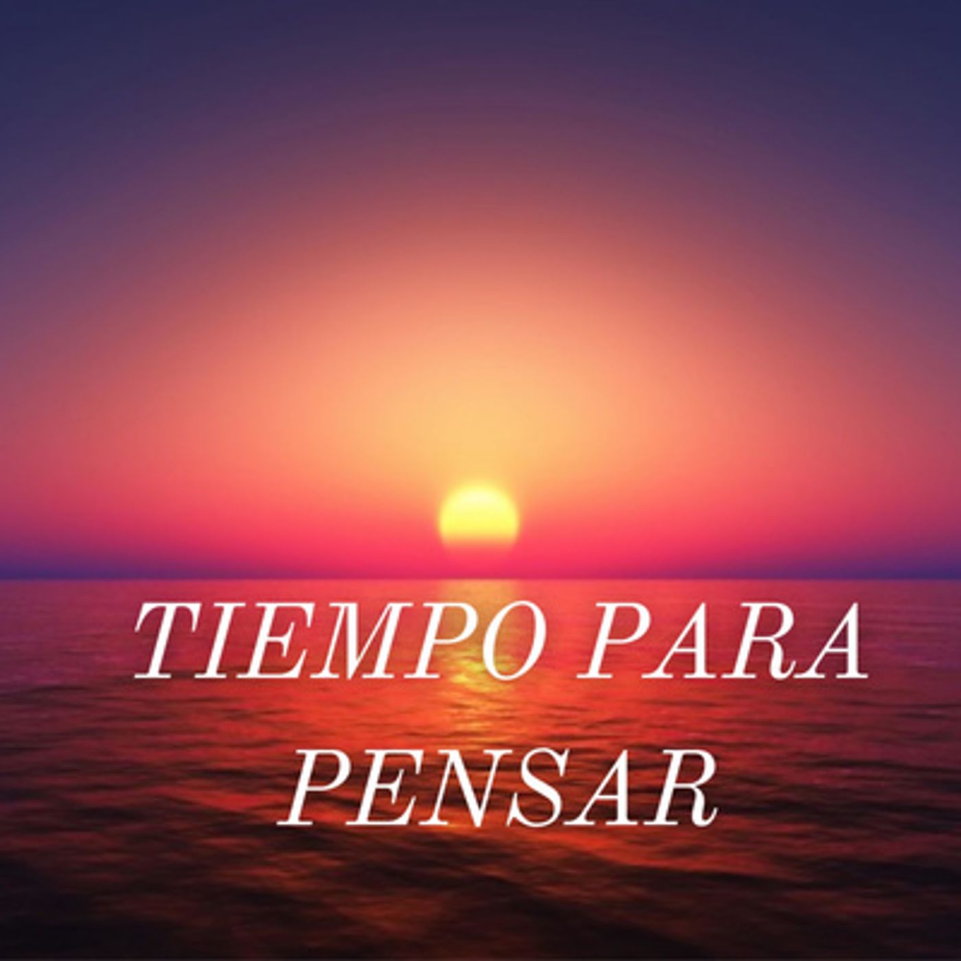TIEMPO PARA PENSAR