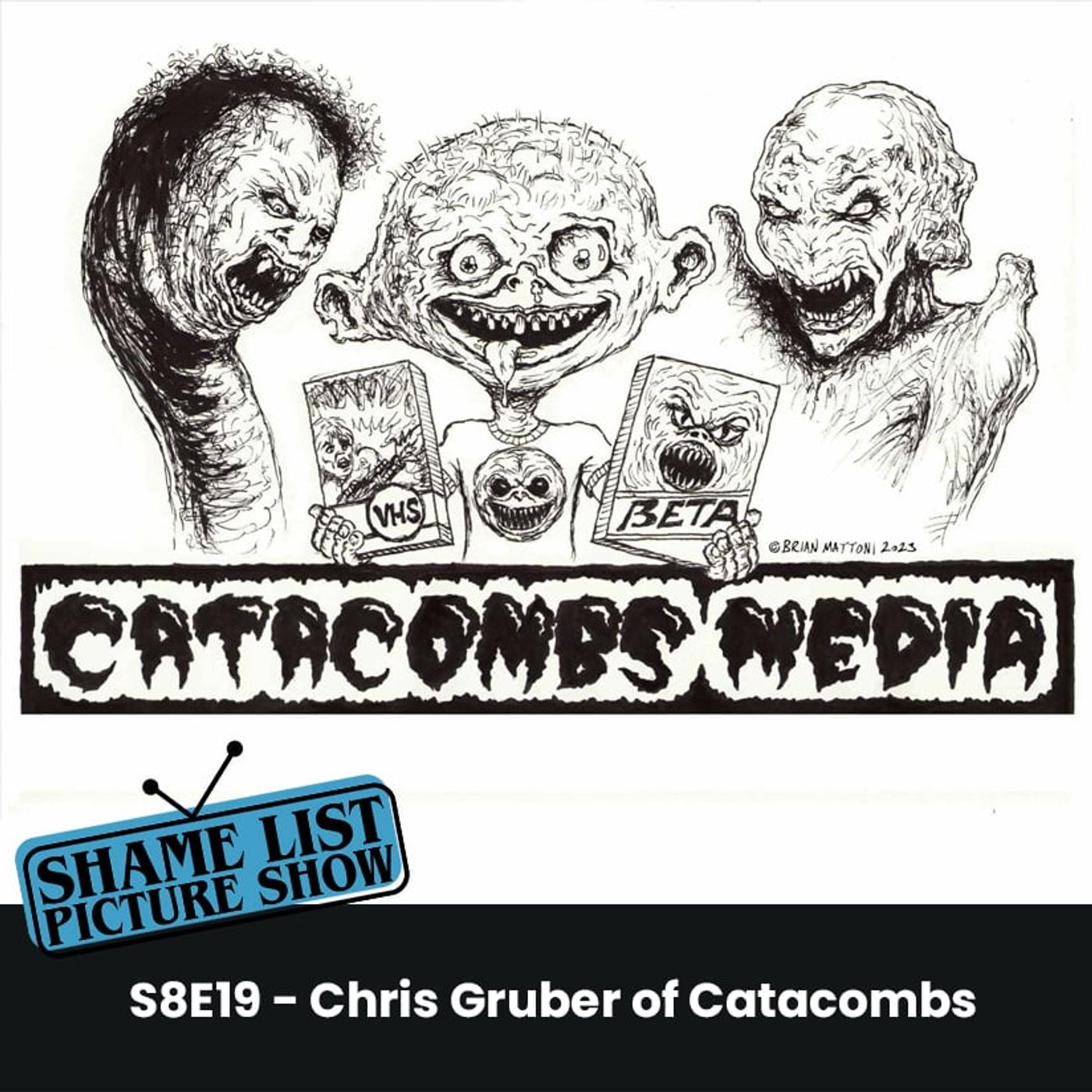 Shame List Picture Show S8E19 – Chris Gruber of Catacombs Media