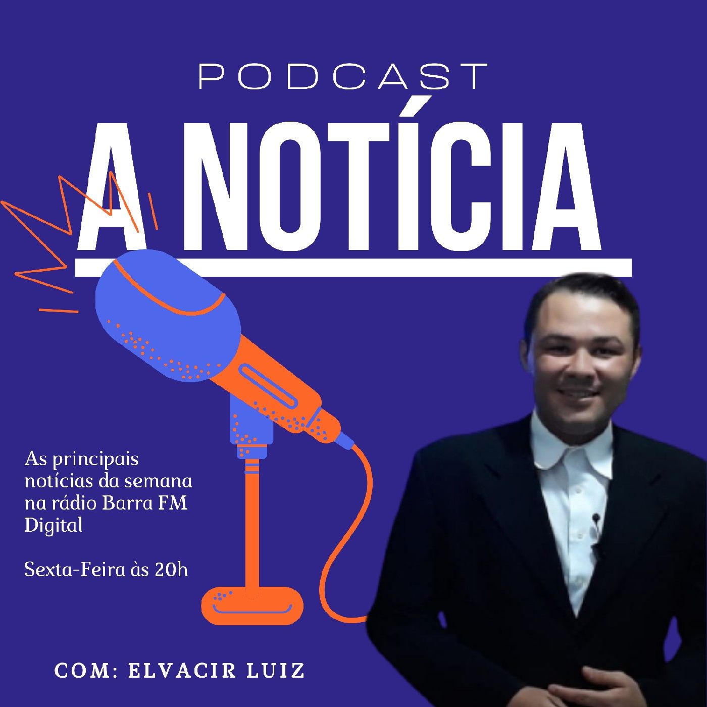 Podcast A Notícia: Barra FM Digital