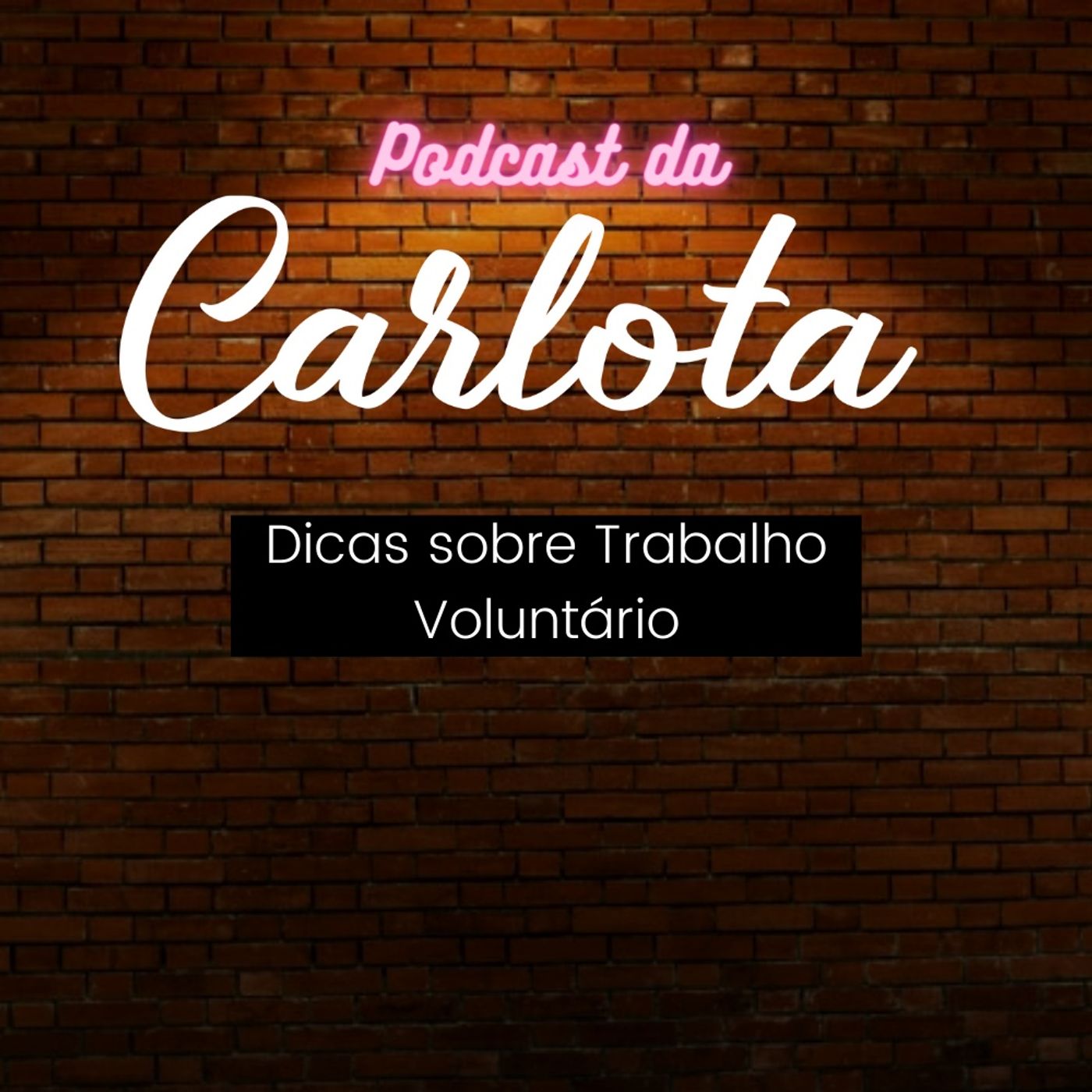 Podcast da Carlota