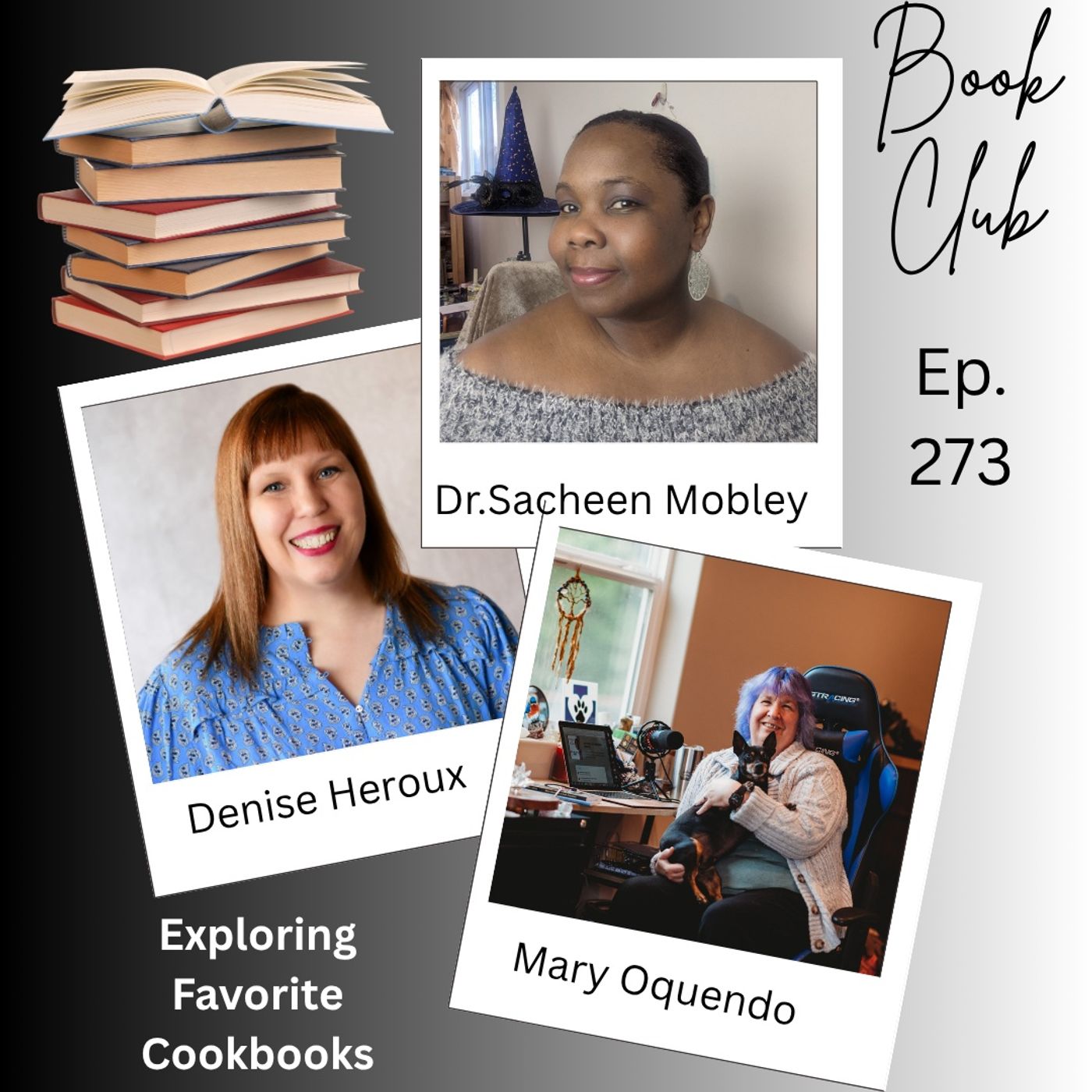 Exploring Favorite Cookbooks with Mary, Denise, and Sacheen episode artwork