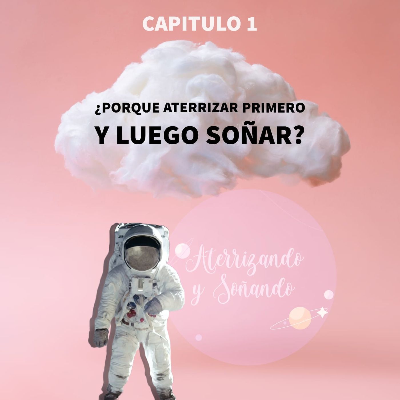 Aterrizando y Soñando