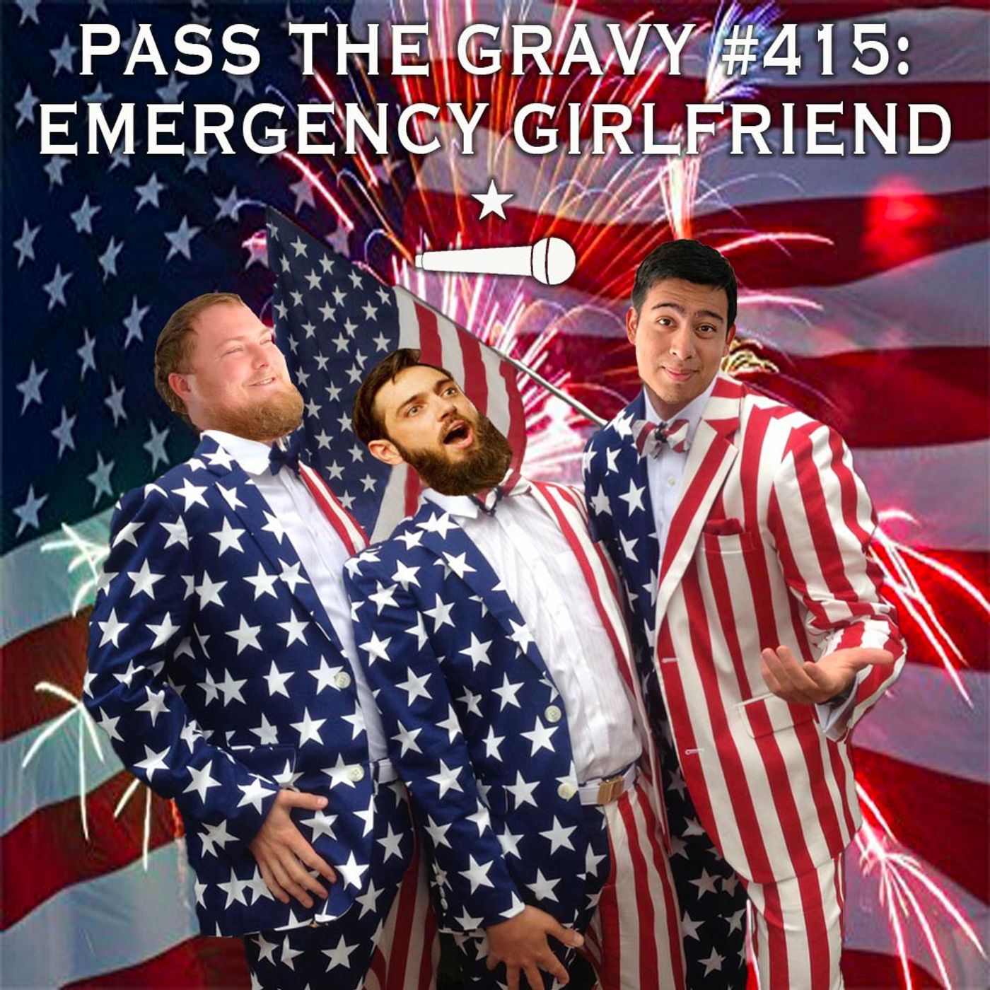 Pass The Gravy #415: Emergency Girlfriend episode artwork