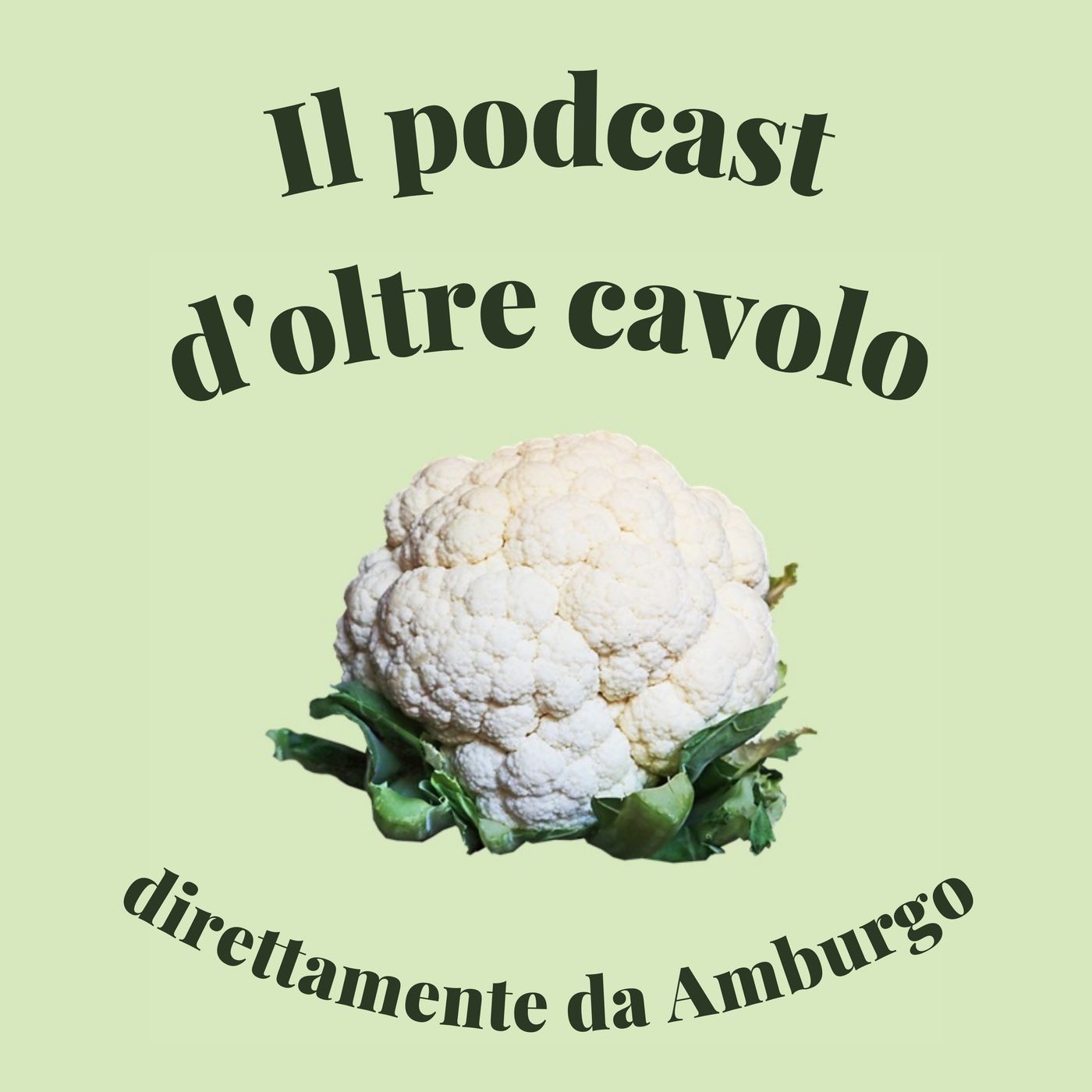 Il Podcast d\'oltre cavolo