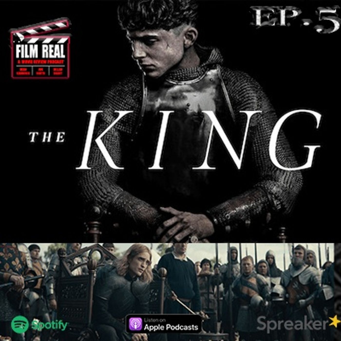 Episode #5 - The King Episode #5 - The King