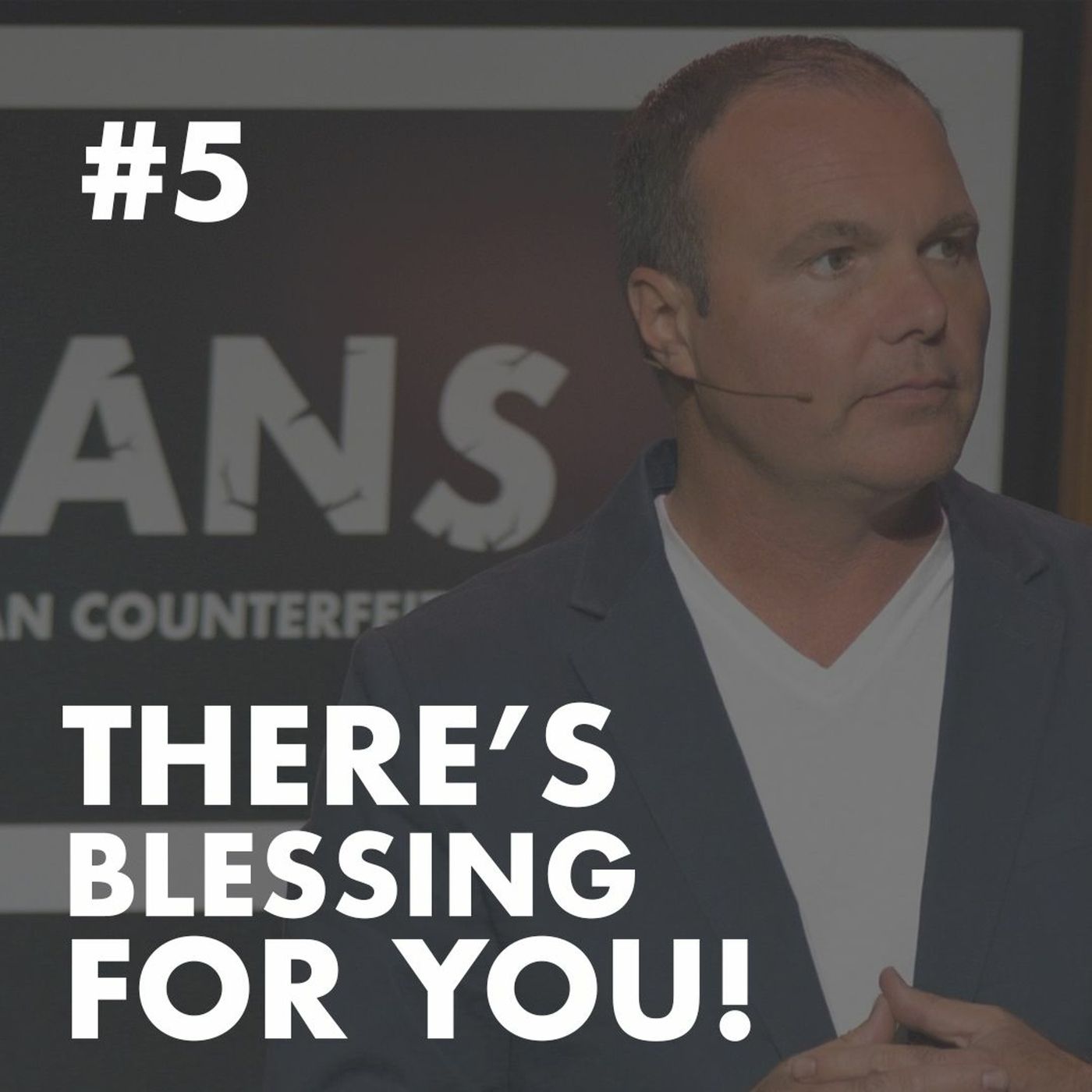 Galatians #5 - There’s Blessing for YOU!