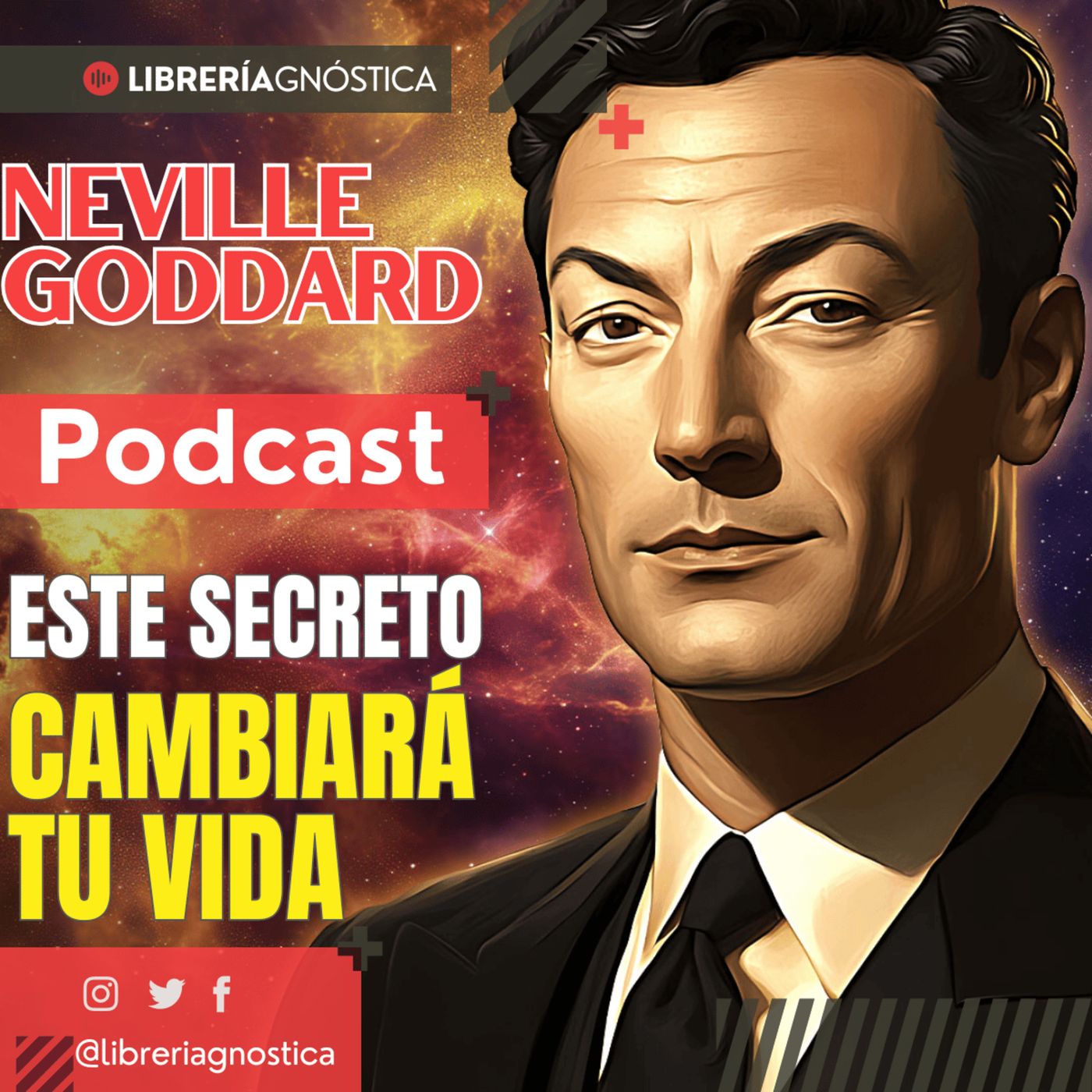 🔥 Neville Goddard 🌟 El ÚNICO secreto que cambia tu vida al instante (¡Pero pocos lo usarán!) 😳 episode artwork
