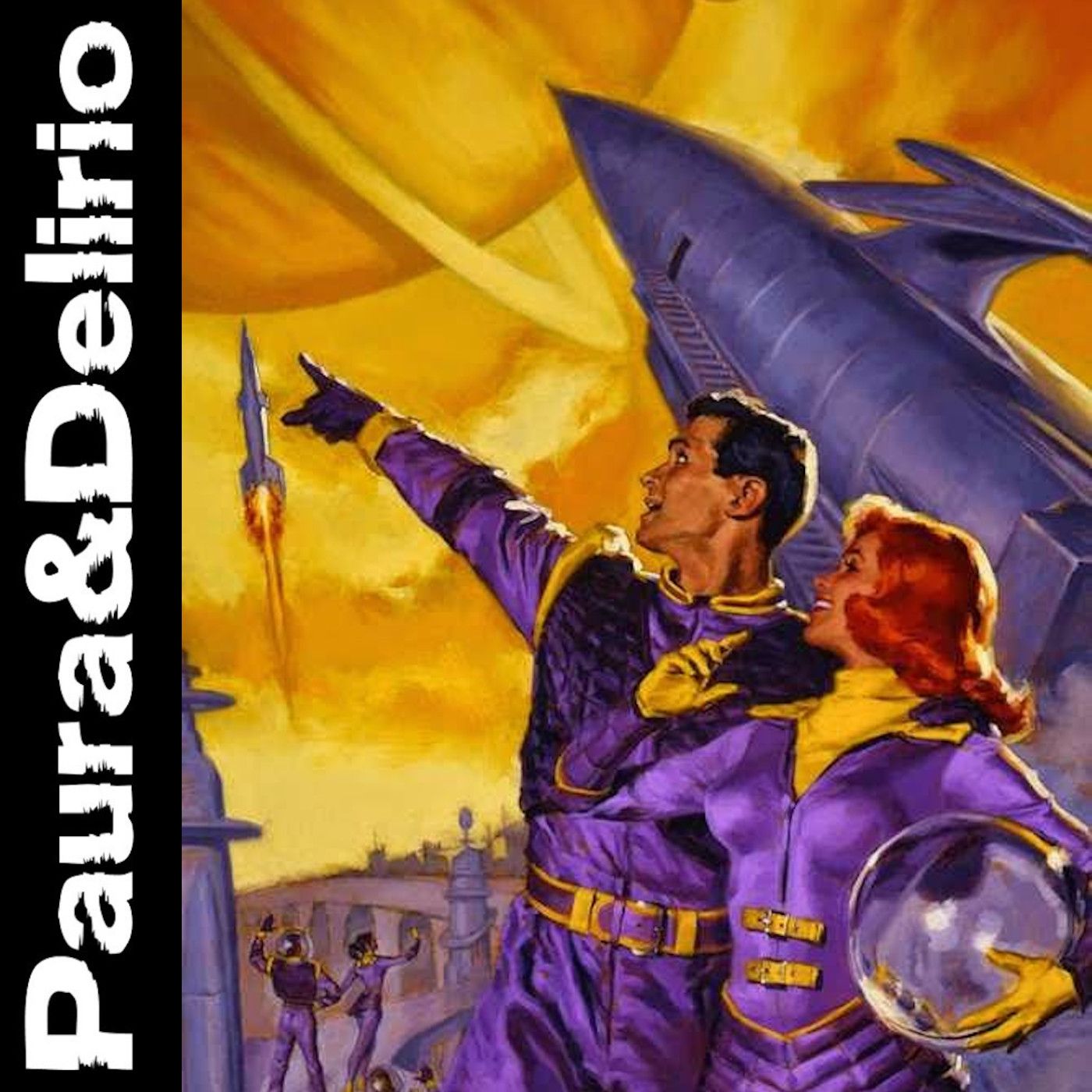 Paura & Delirio