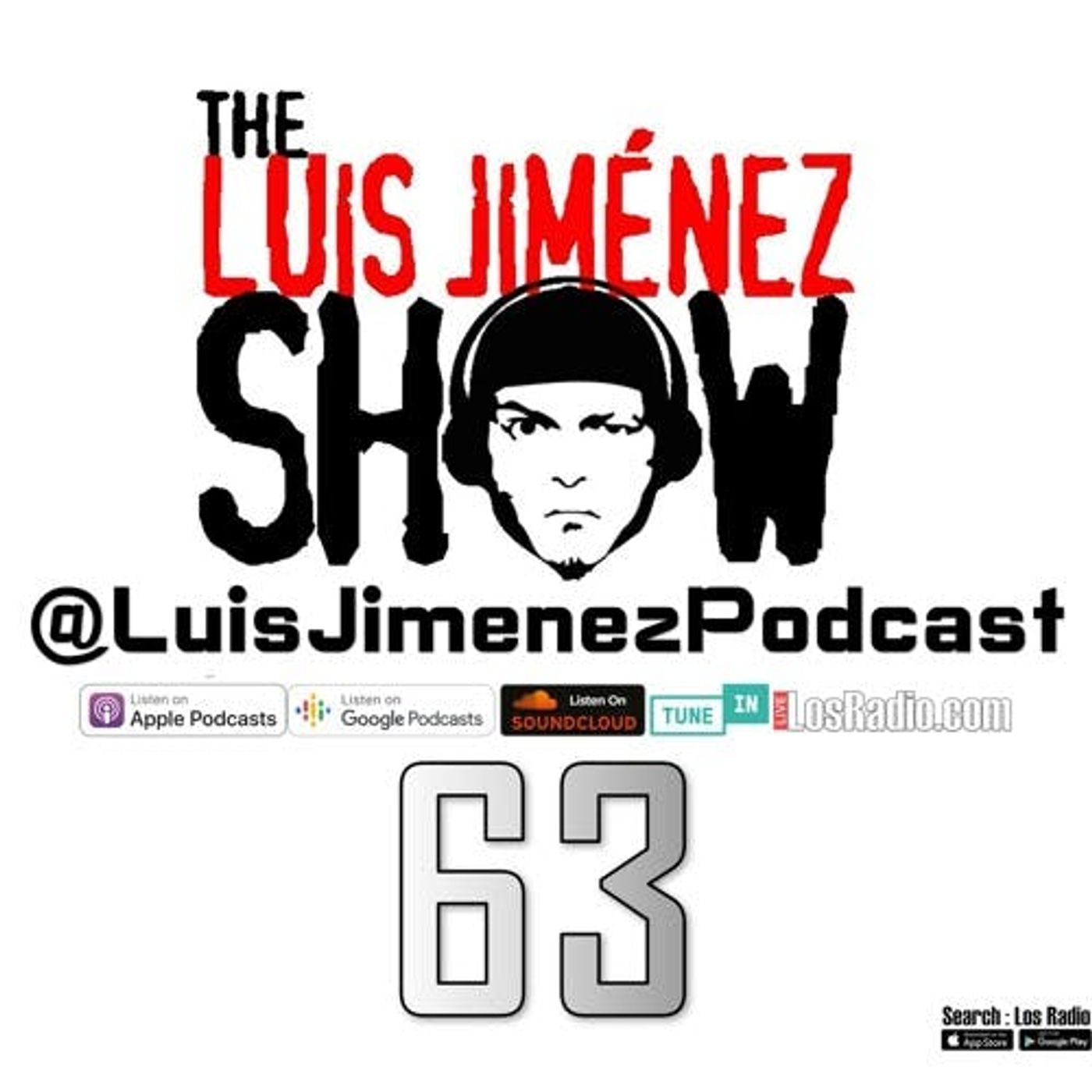 Luis Jimenez Podcast E63 episode artwork