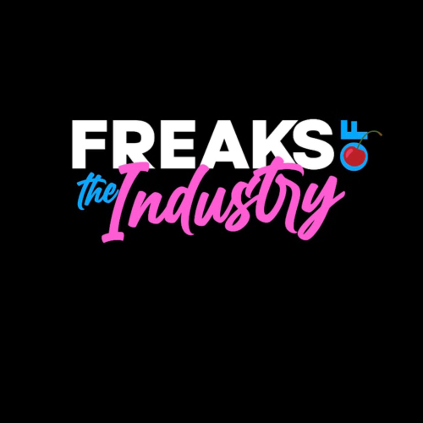 Freaks of the Industry Podcast
