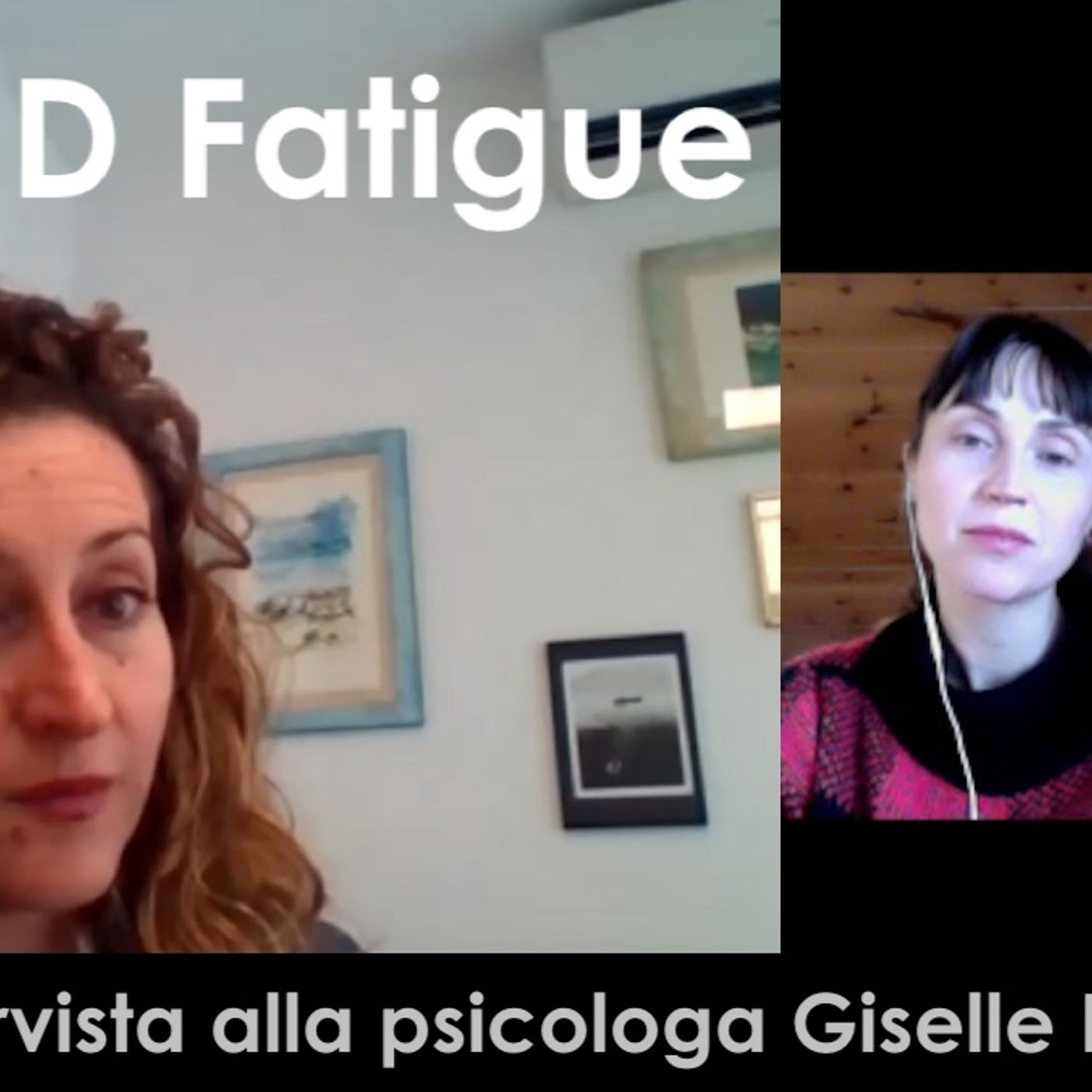 Ep. 8 Covid Fatigue: intervista alla psicologa Giselle Ferretti episode artwork