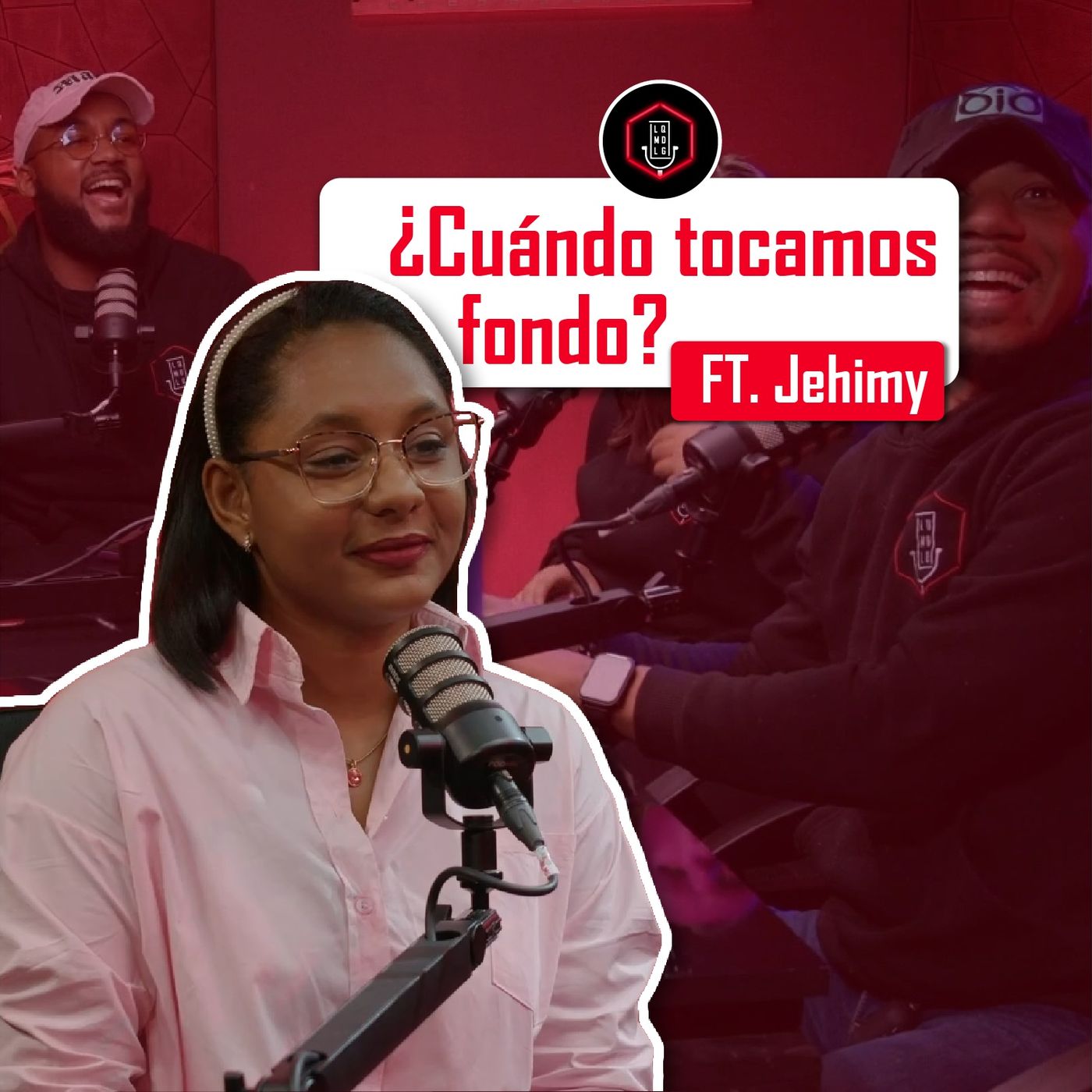 019. ¿CUÁNDO TOCAMOS FONDO? | LQMDLG FT. JEHIMY