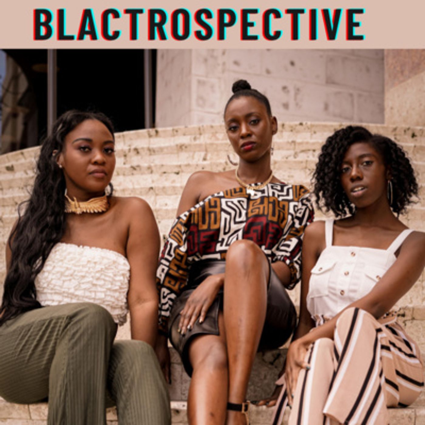 BLACtrospective: A Sign of the Times