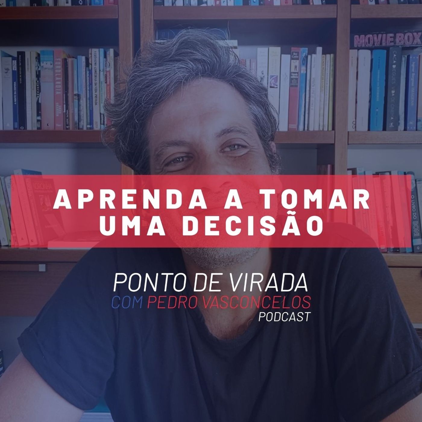 APRENDA A TOMAR UMA DECISÃO episode artwork