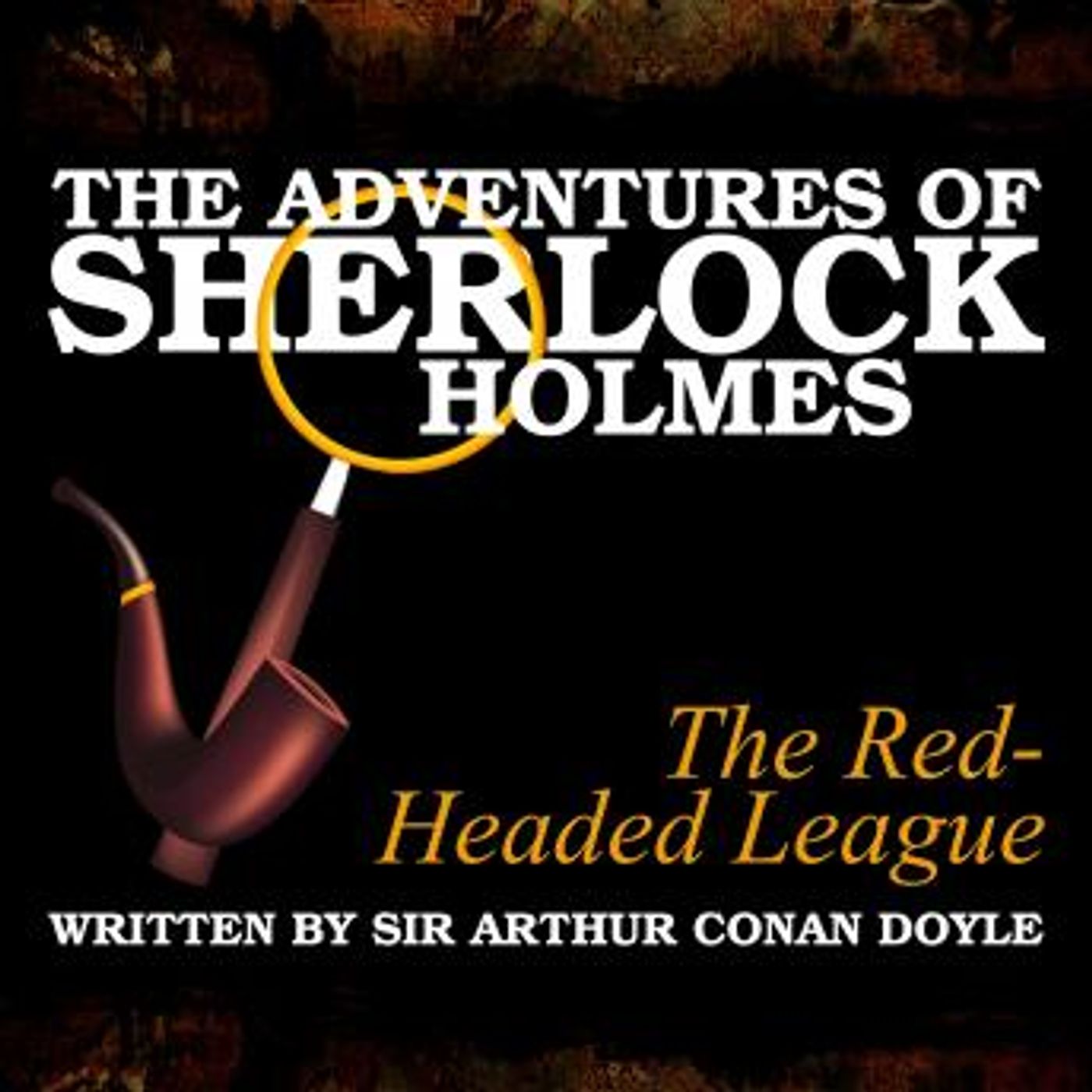 The Adventures of Sherlock Holmes by Sir Arthur Conan Doyle episode artwork
