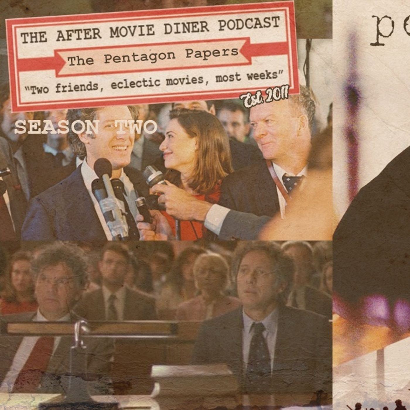 Season 2 - Ep 15 - The Pentagon Papers - Sleazy Spader Springtime 7: "Sleaze the Day" No. 4 — The After Movie Diner Podcast cover