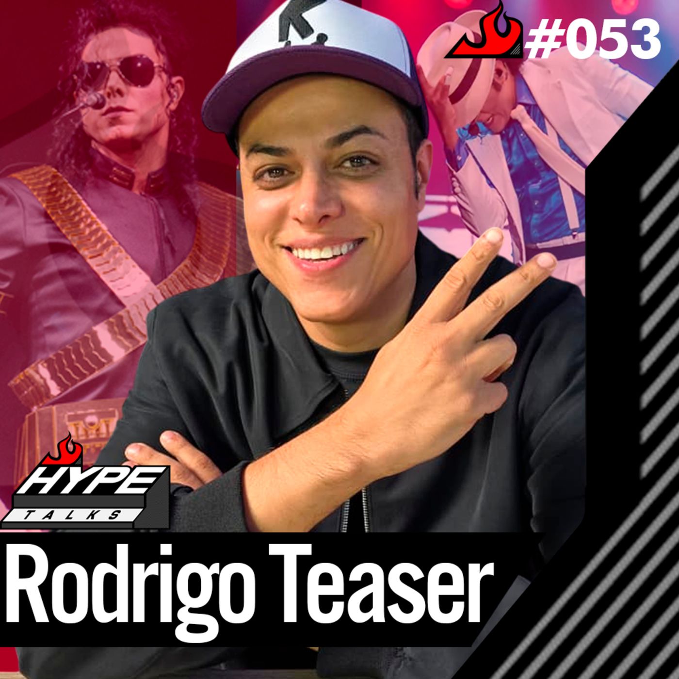 Rodrigo Teaser (cantor e intérprete do Michael Jackson) - Hype Talks #53 episode artwork