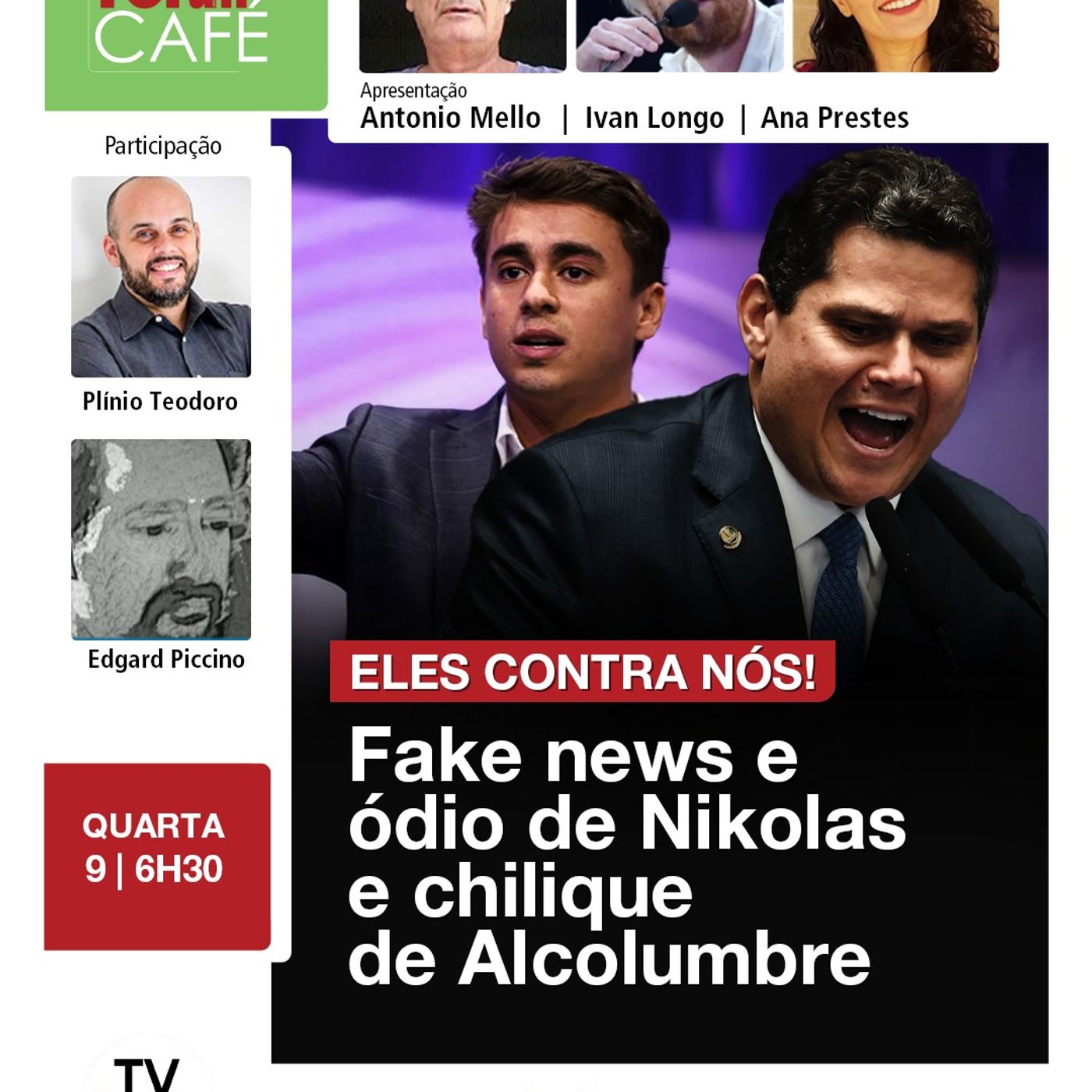 MP de Minas pede suspensão dos direitos políticos de Nikolas por Fake News | Alcolumbre dá chilique