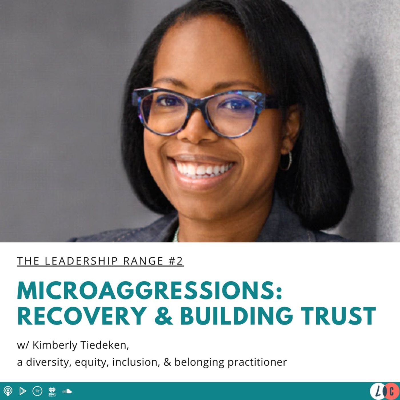 Microaggressions: Recovery and Building Trust (w/ Kimberly Tiedeken)